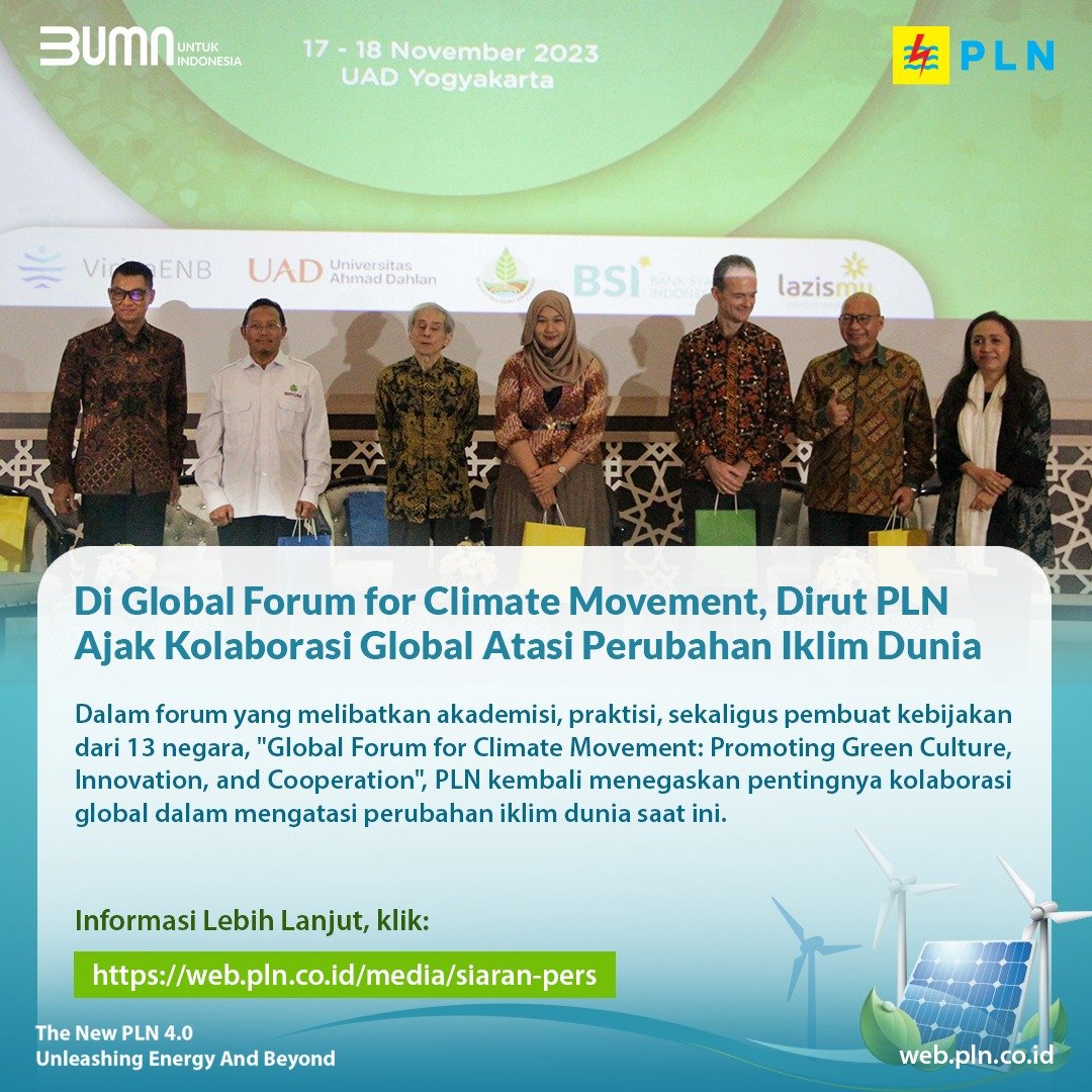 _pln_id's tweet photo. PLN menegaskan pentingnya kolaborasi global dalam mengatasi perubahan iklim saat ini dalam forum "Global Forum for Climate Movement: Promoting Green Culture, Innovation, and Cooperation" di Yogyakarta, Jumat (17/11).
#AcceleratedRenewableEnergyDevelopment https://t.co/B2mIRUGFlm