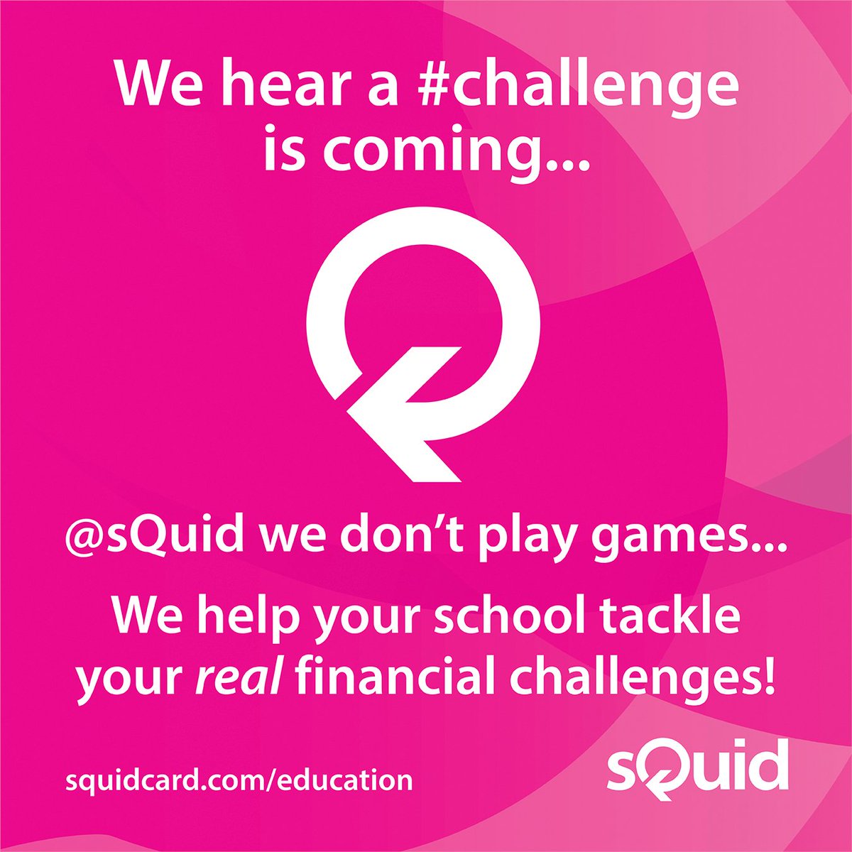 sQuidcard's tweet photo. We hear there is a #challenge coming... 💪
Here @sQuid we don't play #games. Our team is ready to help your school tackle the real financial challenges you face. So contact us at education@squidcard.com to see what we can do. https://t.co/DQ5flCJbKM