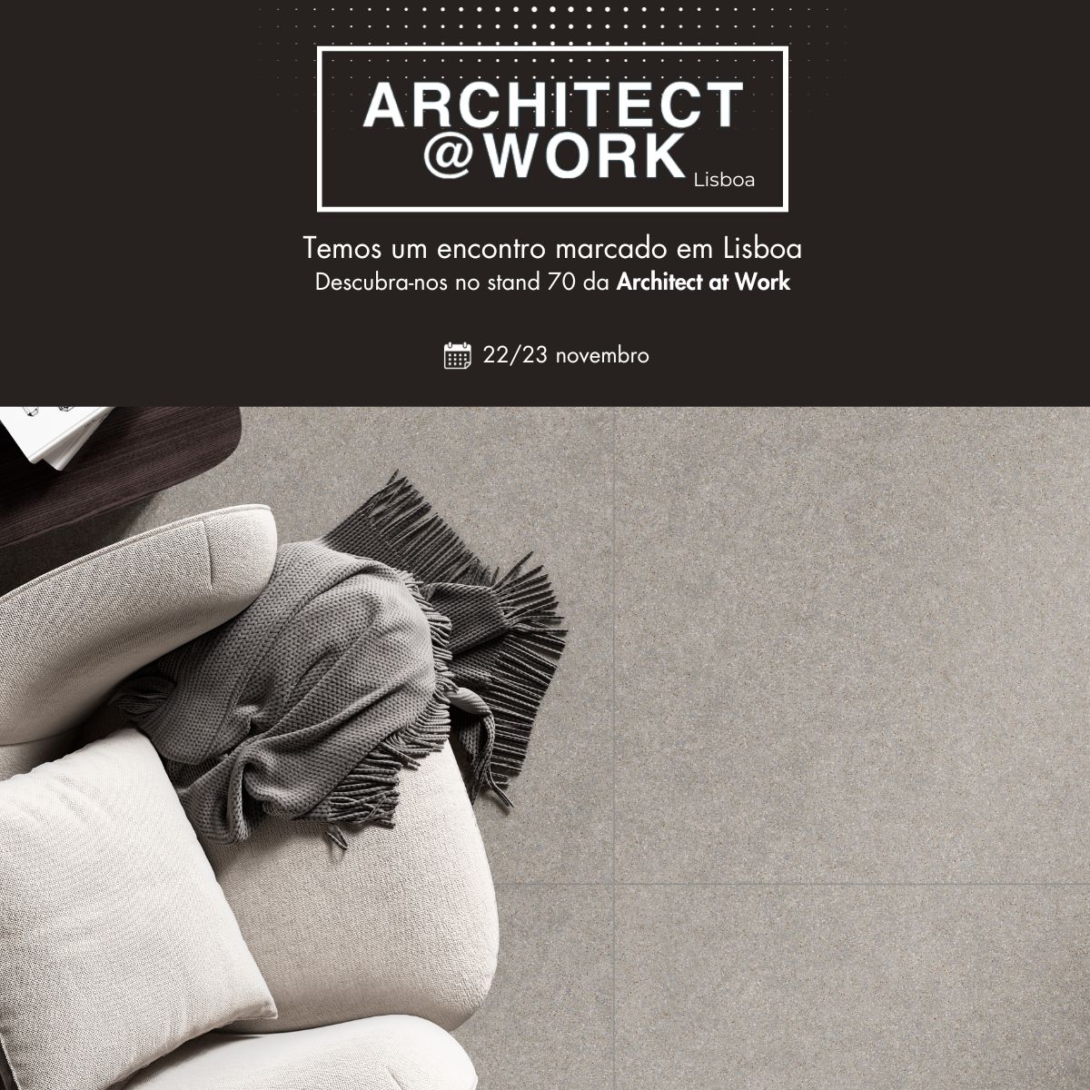 Vemo-nos quarta e quinta-feira no ARCHITECT@WORK

📅 22/23 novembro
📍 Lisboa

#ArchitectatWork #Lisboa #architect #interiordesign #TAUCerámica #approachtoprogress