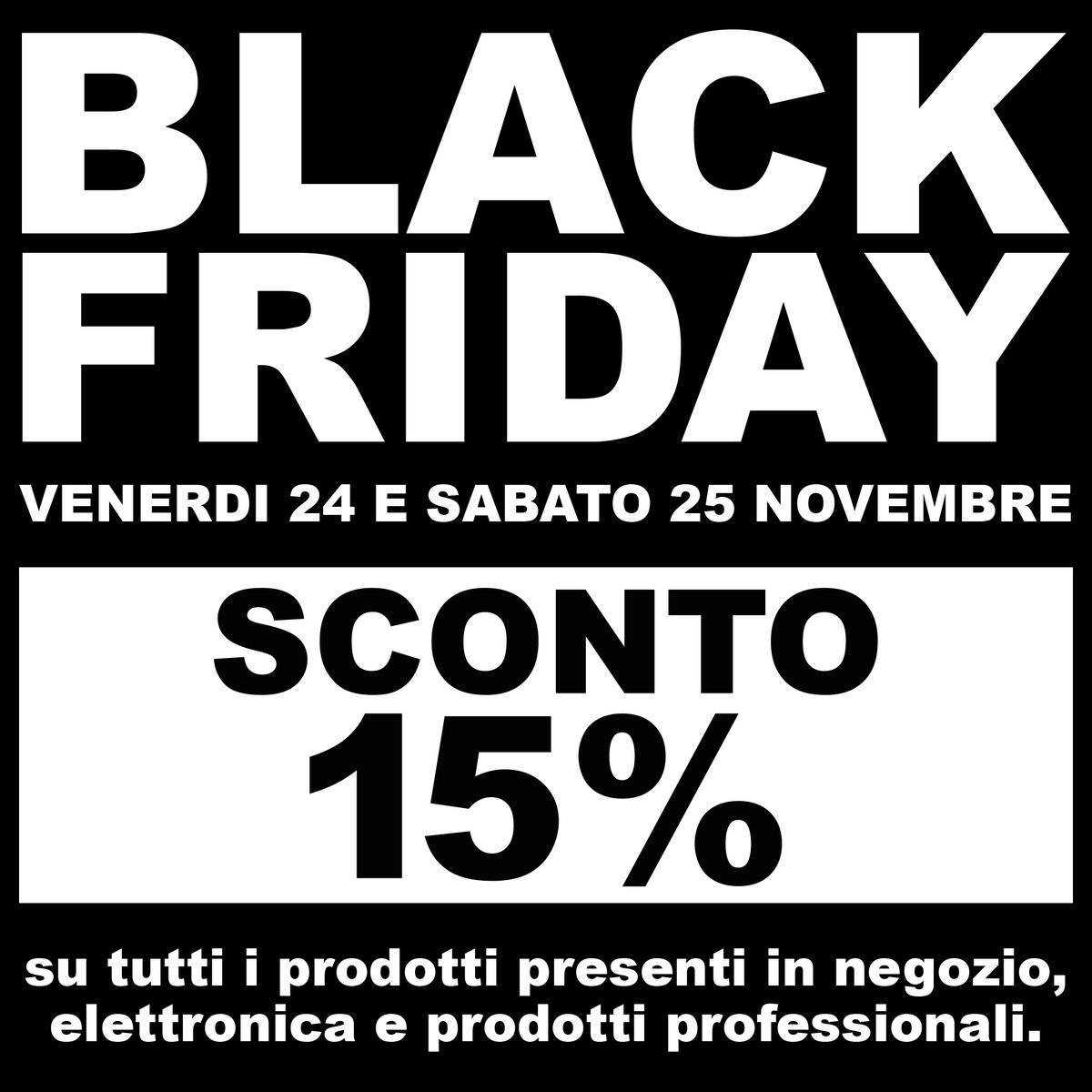 nstyle83's tweet photo. ⚫ #BLACKFRIDAY
Venerdì 25 e Sabato 25 Novembre sconto del 15% su tutti i prodotti presenti in negozio.

Ti aspettiamo! https://t.co/9TaDZj5fcV