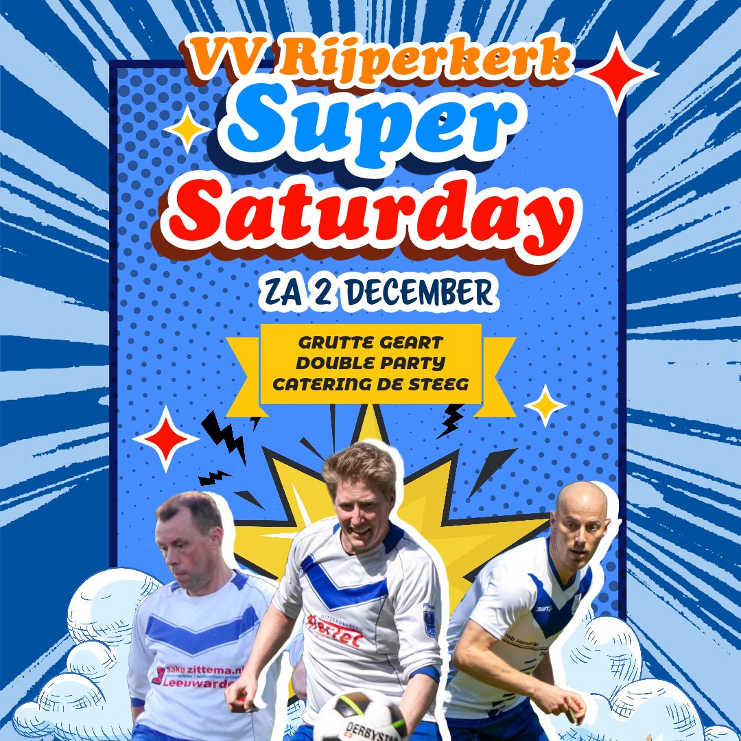VVRijperkerk's tweet photo. ⭐️ SUPER SATURDAY 💙

Zaterdag 2 december spelen alle heren elftallen thuis op it Protternest! 
Na afloop van de wedstrijd van VV Rijperkerk 1 tegen sc Franeker 1 kun je genieten van een hapje van de Steeg en muziek van Grutte Geart en Double Party.
#goprotters https://t.co/QPaFdZ2HfP