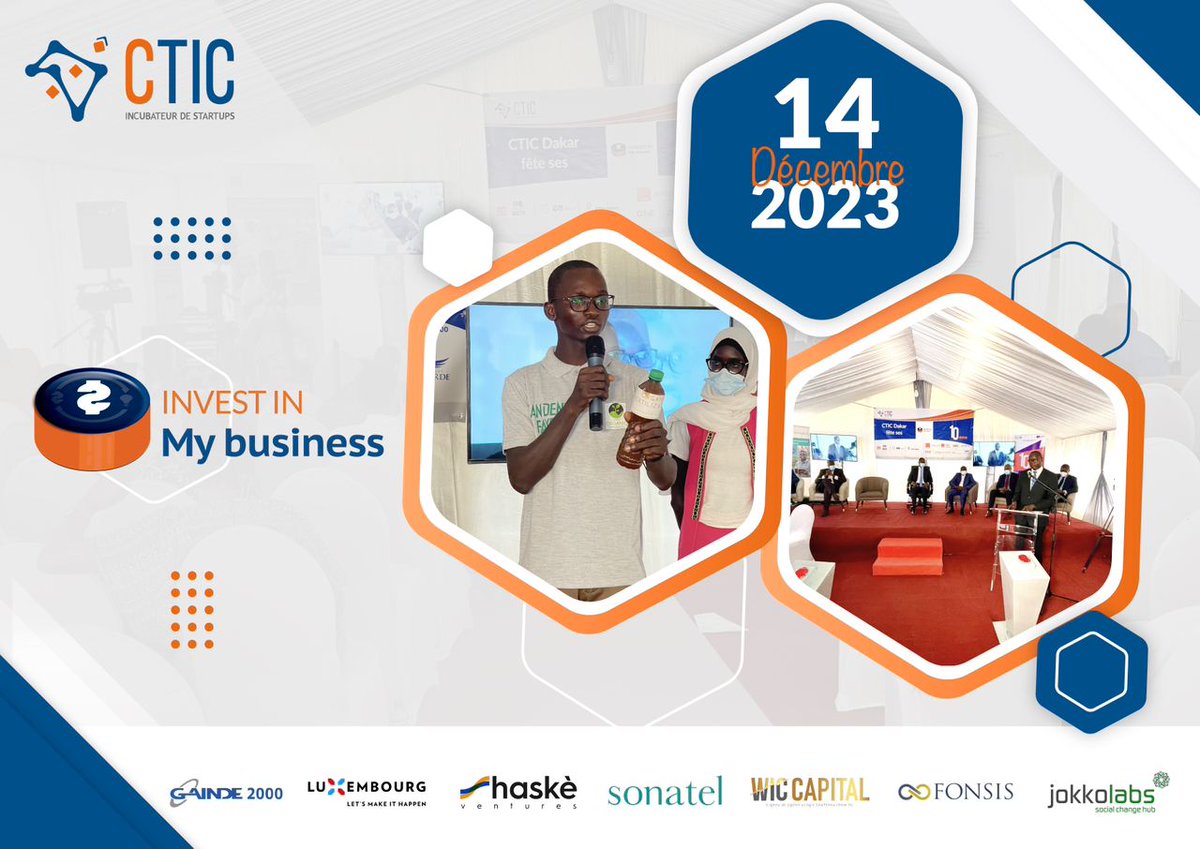 cticdakar's tweet photo. Save the date !
@cticdakar  organise la 2ème édition de "Invest In My Business" le 14 décembre 2023.
Rejoignez-nous pour une journée d’innovation, de réseautage et d'inspiration, où les esprits créatifs et innovants se rencontrent pour des opportunités d'investissement. https://t.co/IRHWwaOyHI