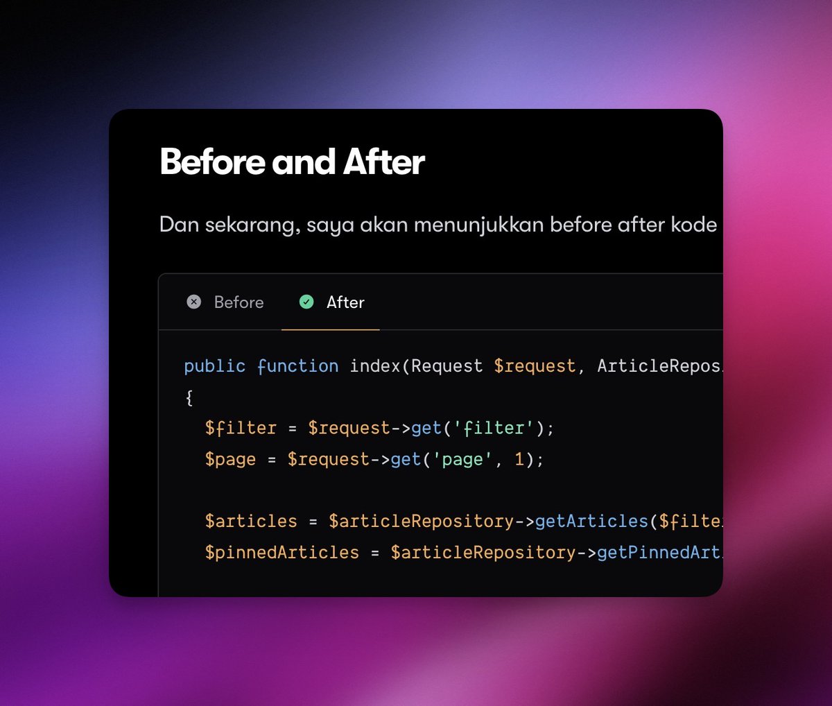 irsyadadl's tweet image. The 'Before and After' approach enables readers to grasp the facts more thoroughly and vividly.
#parsinta #laravel #repositorypattern