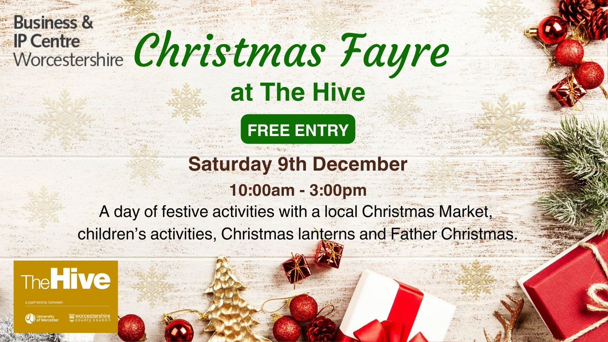 Christmas Fayre at The Hive
Saturday 9th December

Buy local’ and support Worcestershire businesses at this FREE event! With plenty of stalls, children’s crafts and story time with Santa, there is so much to choose from! Find all the details here: ow.ly/nzaz50Q8QAE