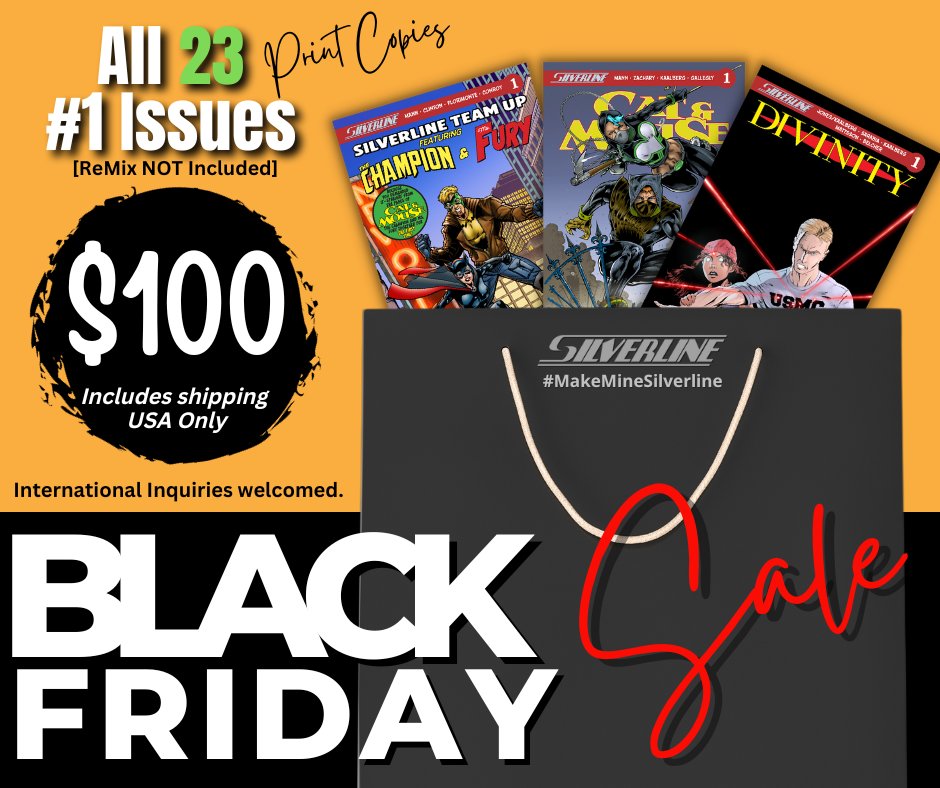 SilverlineComic's tweet photo. 𝗠𝗮𝗿𝗸 𝘆𝗼𝘂𝗿 𝗰𝗮𝗹𝗲𝗻𝗱𝗮𝗿 𝘀𝗼 𝗡𝗢𝗧 𝘁𝗼 𝗳𝗼𝗿𝗴𝗲𝘁!
Score all 23 #SilverlineComics for just $100 this 𝗕𝗹𝗮𝗰𝗸 𝗙𝗿𝗶𝗱𝗮𝘆, 𝗡𝗼𝘃𝗲𝗺𝗯𝗲𝗿 𝟮𝟰, 𝟮𝟬𝟮𝟯!
Don't miss out on this incredible deal to expand your comic book collection. Whether you're a superhero enthusiast or a fan of thrilling storytelling and artwork, Silverline Comics has something for everyone.
𝗦𝗲𝗻𝗱 𝗽𝗮𝘆𝗺𝗲𝗻𝘁 𝘃𝗶𝗮 𝗣𝗮𝘆𝗣𝗮𝗹@ silverlinepublishingllc@gmail.com
𝗕𝗲 𝘀𝘂𝗿𝗲 𝘁𝗼 𝘀𝘂𝗯𝗺𝗶𝘁 𝘁𝗵𝗲 𝗳𝗼𝗹𝗹𝗼𝘄𝗶𝗻𝗴 𝘄𝗶𝘁𝗵 𝘆𝗼𝘂𝗿 𝗽𝗮𝘆𝗺𝗲𝗻𝘁.
1. Full Name
2. Mailing Address
3. Email Address
4. Note: 23 Silverline Comics for $100
𝗡𝘂𝗺𝗯𝗲𝗿 𝟭 𝗶𝘀𝘀𝘂𝗲𝘀 𝗶𝗻𝗰𝗹𝘂𝗱𝗲:
Beah
Beyond the Stars
Bloodline
Cat & Mouse
Capetown
Divinity
Friar Rush
Kayless
Krey
Obsoletes
Pendulum
Rejects
Scary Book
Sirens
Silverline Team Up: Champion & Ms. Fury
Sniper & Rook
Switchblade
Teen Beetle
Tiny
Trumps
Twilight Grimm
White Devil
Wolf Hunter
𝗛𝗮𝗽𝗽𝘆 𝗕𝗹𝗮𝗰𝗸 𝗙𝗿𝗶𝗱𝗮𝘆 𝘀𝗵𝗼𝗽𝗽𝗶𝗻𝗴!
#BlackFriday2023 #blackfriday #sales #discount #deals #gifts #comics #collection #makeminesilverline