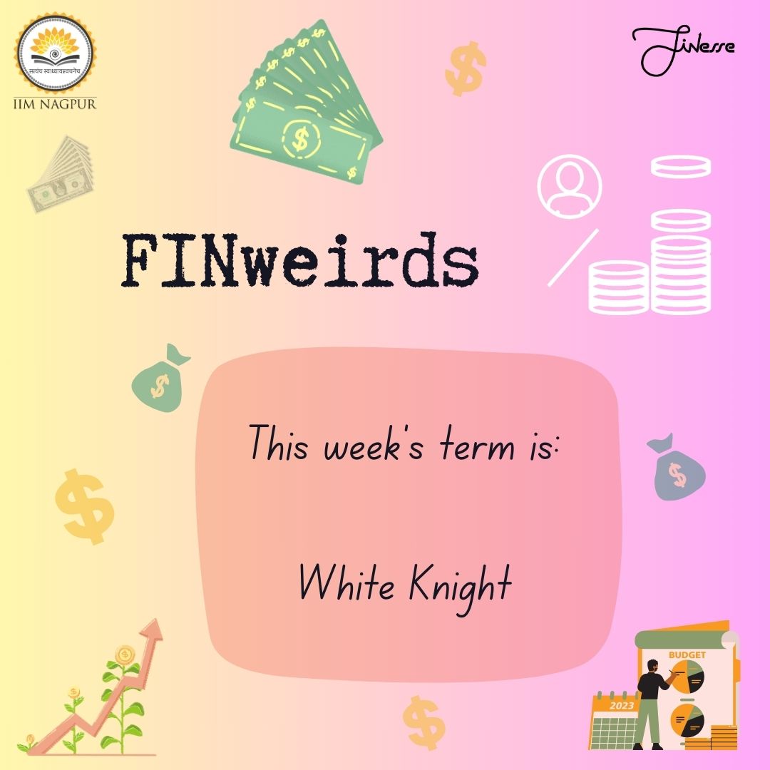 FINesse_IIMN's tweet photo. When a friendly investor swoops in to save the day: A White Knight.🥷

Read on to what exactly does this mean in the world of finance!!💰🌎

#iim #iimnagpur #finance #finesse #mba #financeclub #whiteknight #financeterm https://t.co/EeLFvqYmGD