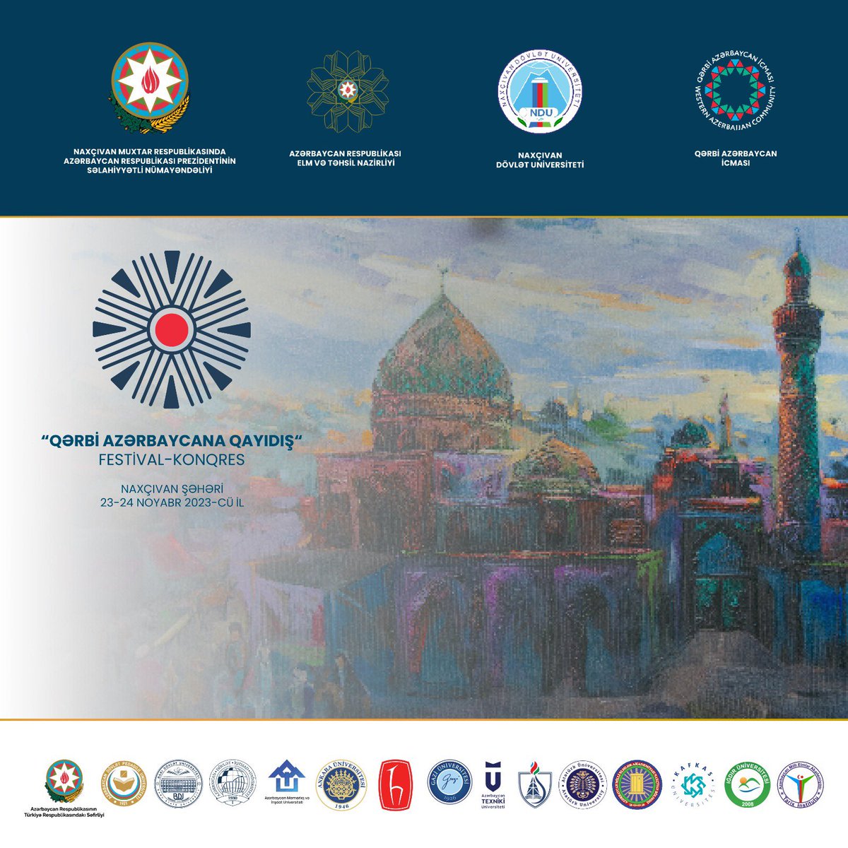 Naxçıvan şəhərində 23-24 noyabr 2023-cü il tarixdə keçiriləcək “Qərbi Azərbaycana qayıdış” adlı festival və “Qərbi Azərbaycana qayıdışa gedən yol” adlı konqreslə bağlı hazırlıq işləri başa çatıb. 
Qərbi Azərbaycana həsr olunan festival və konqres Naxçıvan Muxtar Respublikasında