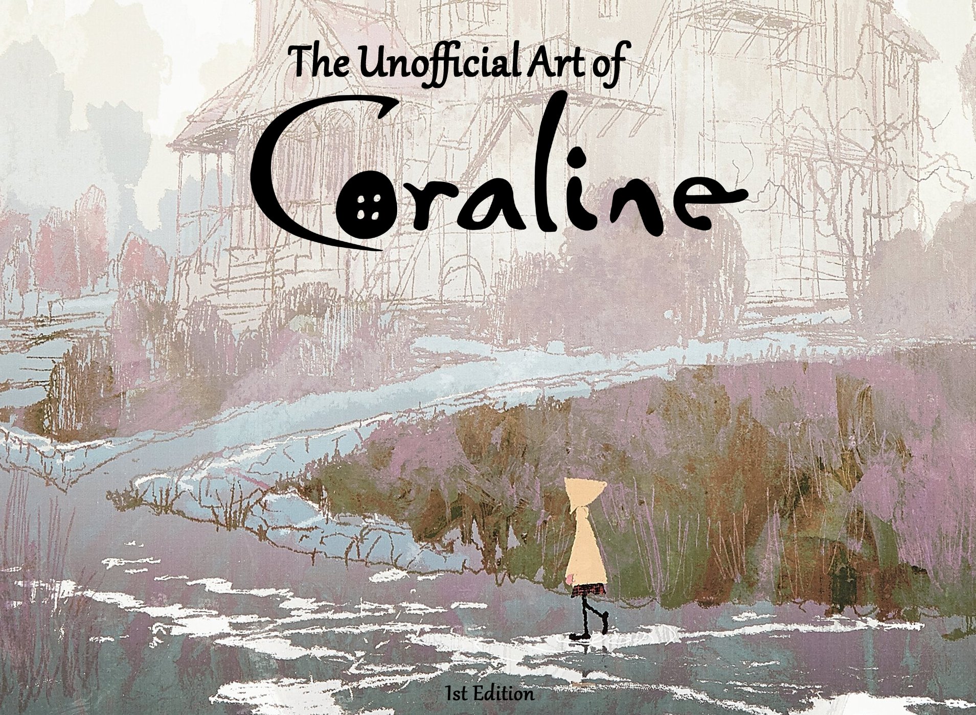 経典ブランド Coraline A Visual Companion コララインとボタン