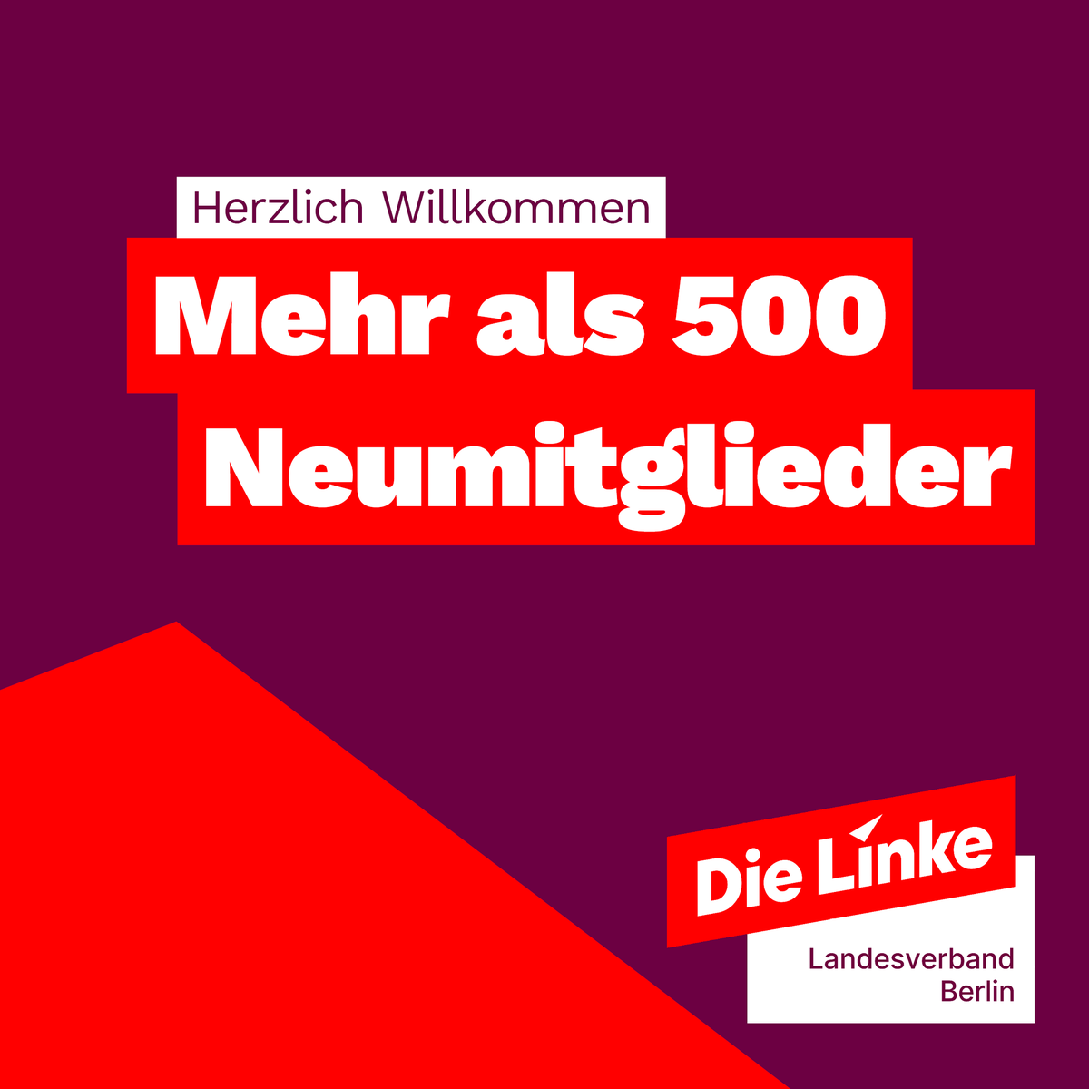 dielinkeberlin's tweet photo. WOW!! In den letzten vier Wochen sind mehr als 500 Menschen in die Berliner Linke eingetreten. Wir freuen uns enorm über jede und jeden von euch und heißen euch alle herzlich willkommen ❤️#nurmitlinks @Linke_fuer_alle 🙌Macht mit: https://t.co/cP5U0rxhDg https://t.co/ZaZ4f9PSIB