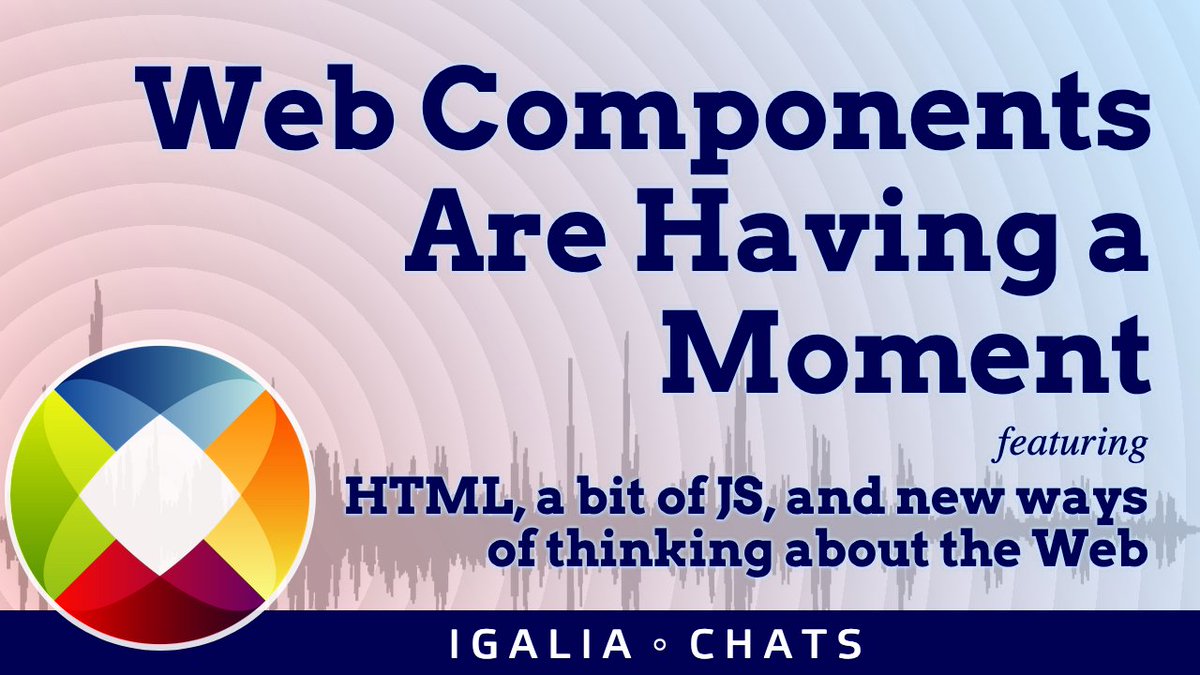 🎙️ New Podcast Episode: Web Components Are Having a Moment @meyerweb & @briankardell chat about Web Components and the recent flurry of posts about them. igalia.com/chats/web-comp…