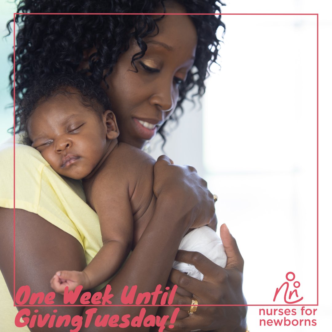 One week until #GivingTuesday! Join us in celebrating our incredible nurses &amp; community health workers who bring comfort to newborns &amp; families. Their dedication knows no bounds. One parent shares, 'Nurses for Newborn has helped me so much. My nurse Jenn is the best!'
