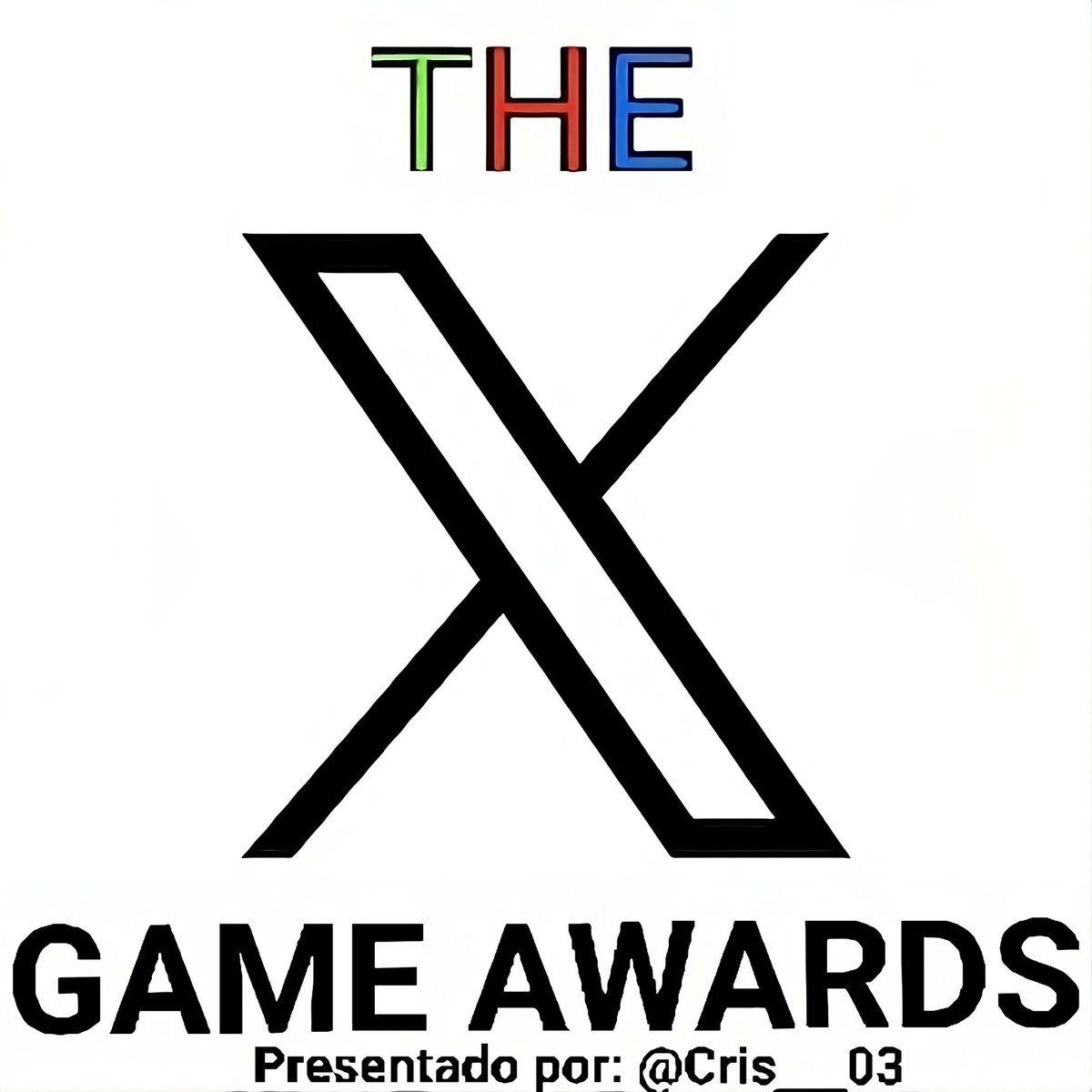 Cris___03's tweet photo. El domingo 26 de Noviembre empezarán los The X Game Awards
Si quieren ver a algún juego nominado dejenlo como respuesta a este Tweet junto a #TXGA y sus categorías correspondientes.
Se agradeceria un RT para que mas gente deje sus juegos.
(Leer Categorías antes de nominar) https://t.co/yL0yNW87IT