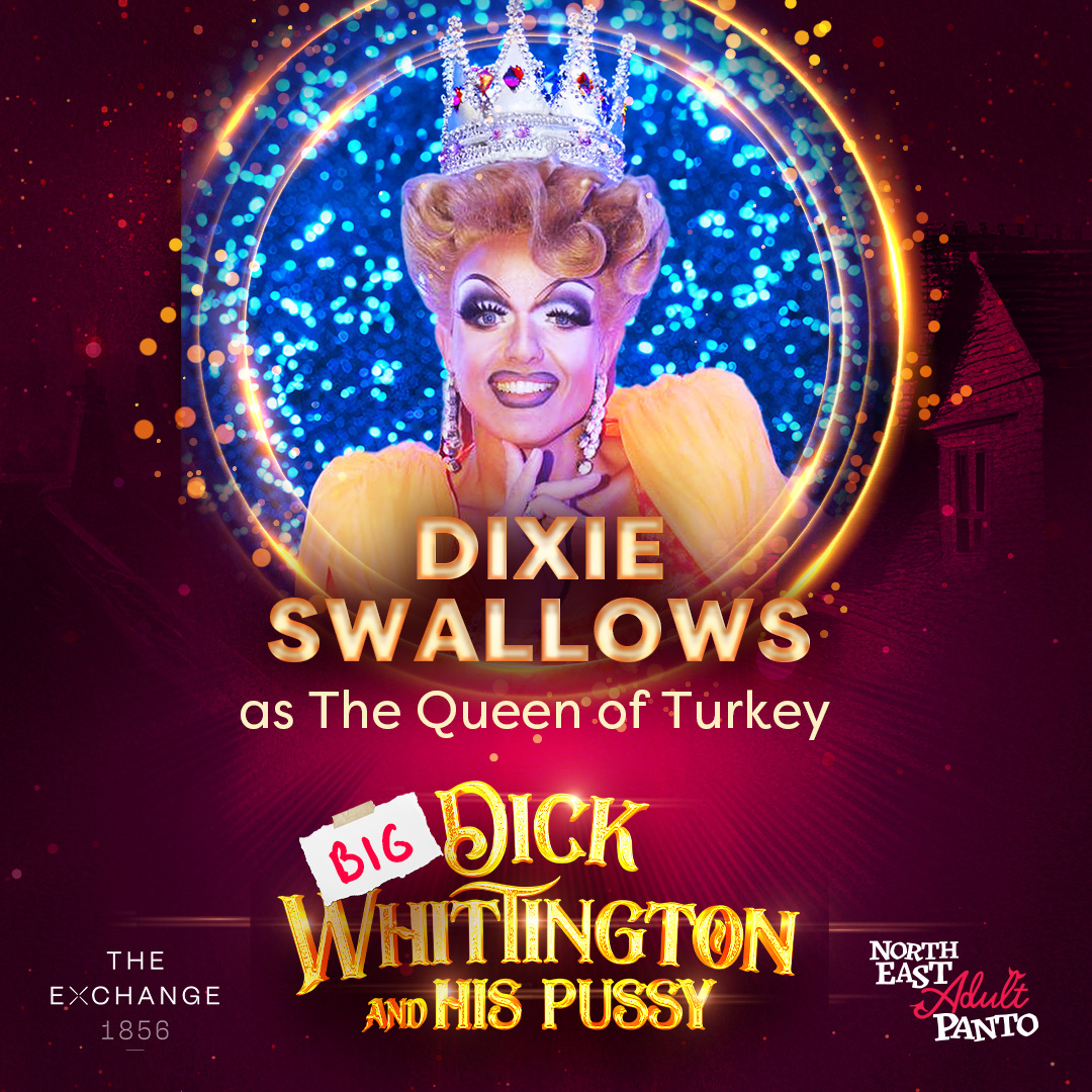 🎭 Exciting Announcement! 🌟 Dixie Swallows joins "Big Dick Whittington and His Pussy" as the Queen of Turkey! Get ready for a filthy and fabulous pantomime experience! 🦃✨ Stay tuned for more updates ticket! 

Get your tickets now 🎟 bit.ly/m/NEAdultPanto #BigDickWhittington