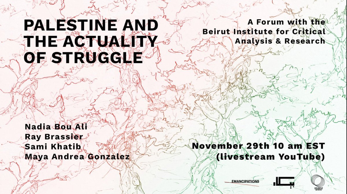 TuttReal's tweet photo. We are pleased to host

Palestine and the Actuality of Struggle

A Forum with the Beirut Institute for Critical Analysis &amp; Research @BICARLebanon 

feat.

Nadia Bou Ali 
Ray Brassier 
Sami Khatib 
Maya Andrea Gonzalez  

Join us:

https://t.co/uF6BwQQgTM https://t.co/Y3mtismO8O