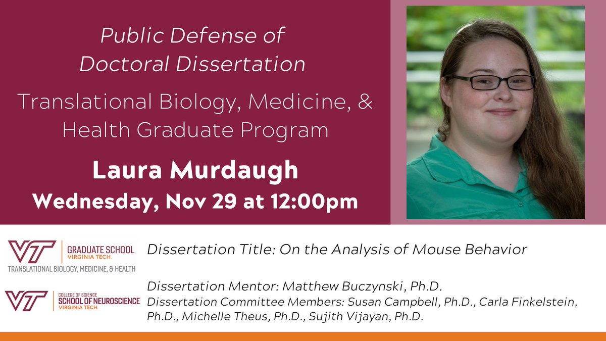 VT_TBMH's tweet photo. 📢 Upcoming Defense! Best wishes to Laura as she defends this week! https://t.co/a6fgiOdFxV