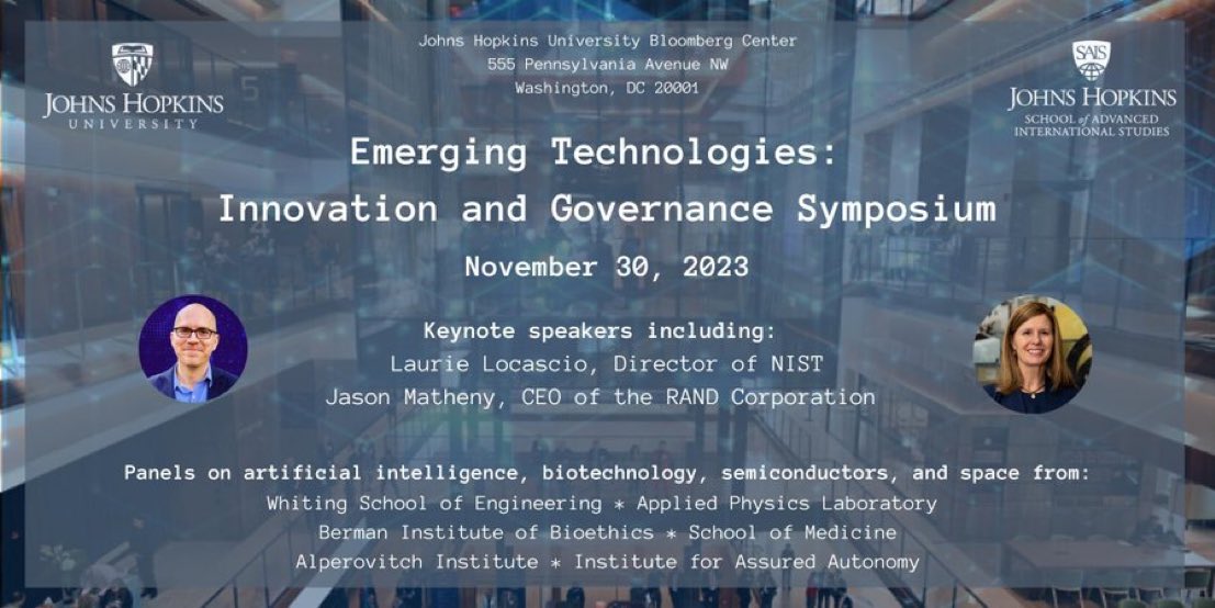 Join us for this #HopkinsBloombergCenter interdisciplinary event on emerging tech!   See you in #DC on November 30th.