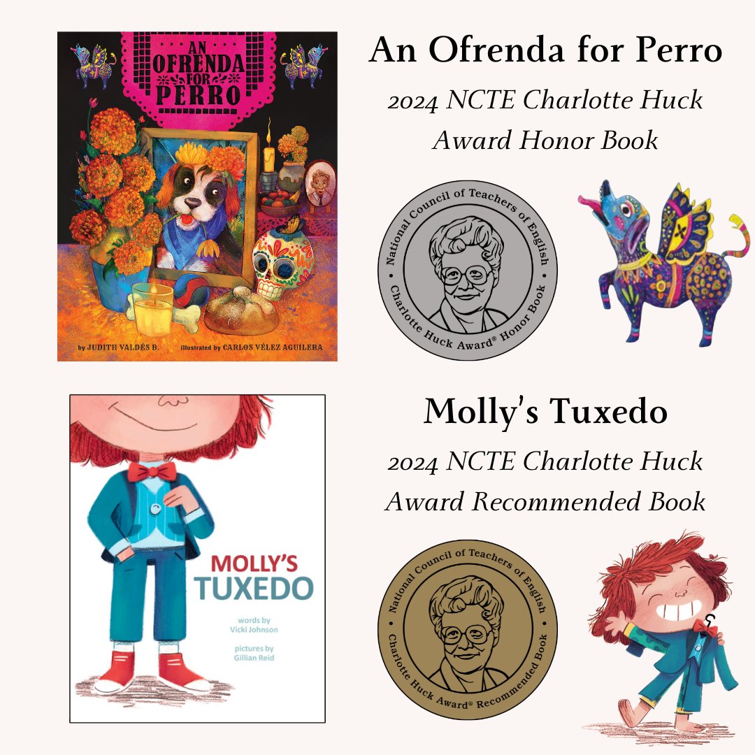 This Thanksgiving, we're giving thanks for some fantastic news, #AnOfrendaforPerro by @JudithValdesB and illustrated by #CarlosVelezAguilera and #MollysTuxedo by @vickijohnson and illustrated by @gillianimation have both received #CharlotteHuckAwards! 👏👏👏

#BeeAReader🐝