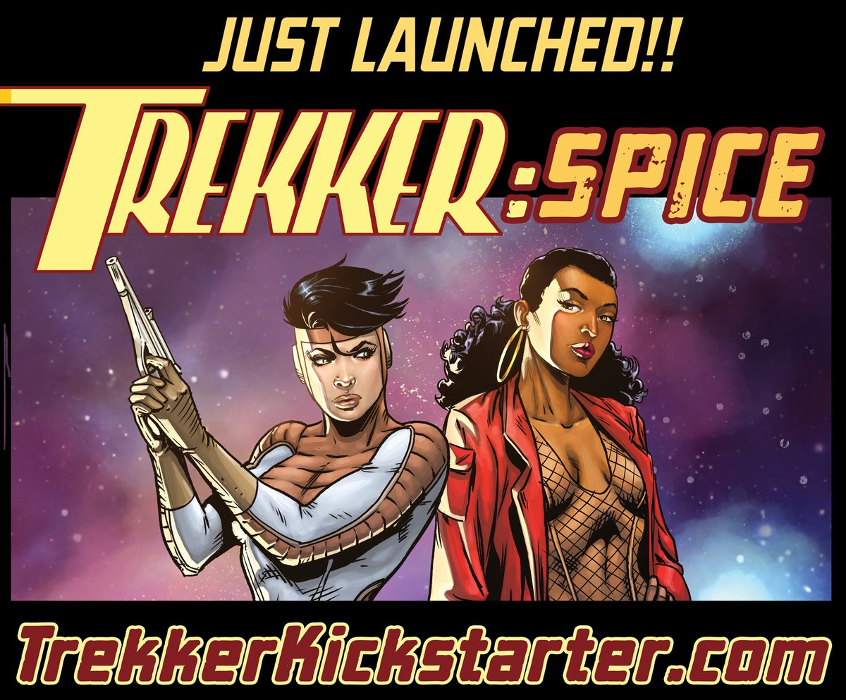 JUST LAUNCHED! Time to hit the SPICE trail with Mercy St. Clair in this new 128-pg OGN. Mercy makes an uneasy alliance with volatile, alluring rebel leader 'Spice'. What could go wrong? Just about everything! Sparks and bullets will fly... TrekkerKickstarter.com