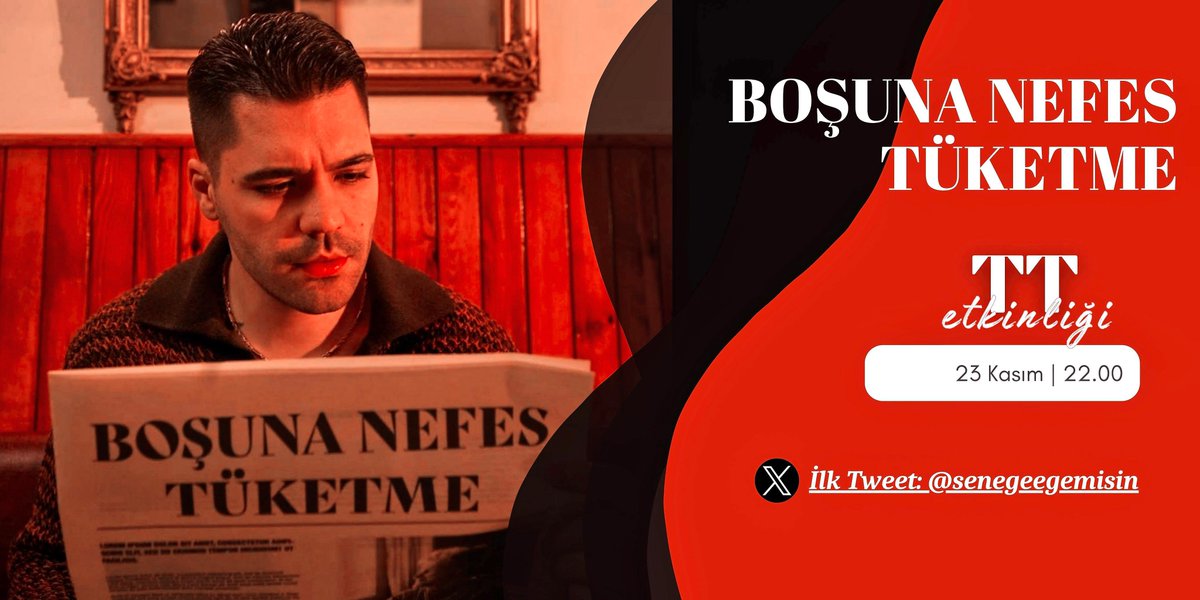 T T  E T K İ N L İ Ğ İ 🔔
Emir Can İğrek’in yeni çıkacak olan şarkısı “Boşuna Nefes Tüketme” için TT etkinliği düzenliyoruz. Katılımınız çok önemli, desteklerinizi bekliyoruz! 

• 23 Kasım Perşembe
• saat: 22.00
• ilk tweet: <a href="/senegeegemisin/">ege</a> 

#EmirCanİğrek <a href="/emircanigrek/">Emir Can İğrek</a>