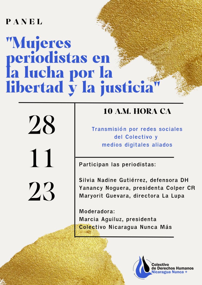 Invitamos al Panel: Mujeres periodistas en la lucha por la libertad y la justicia
🗓 28 de noviembre 2023
⏰️10:00 am hora CA
📡 redes sociales  
Participan las periodistas: 
@SilviaNadine 
@YanancyNoguera 
@Maryoritgg  @lalupa_ni 

Modera: @MarciaAguiluz 
#Nicaragua #CostaRica