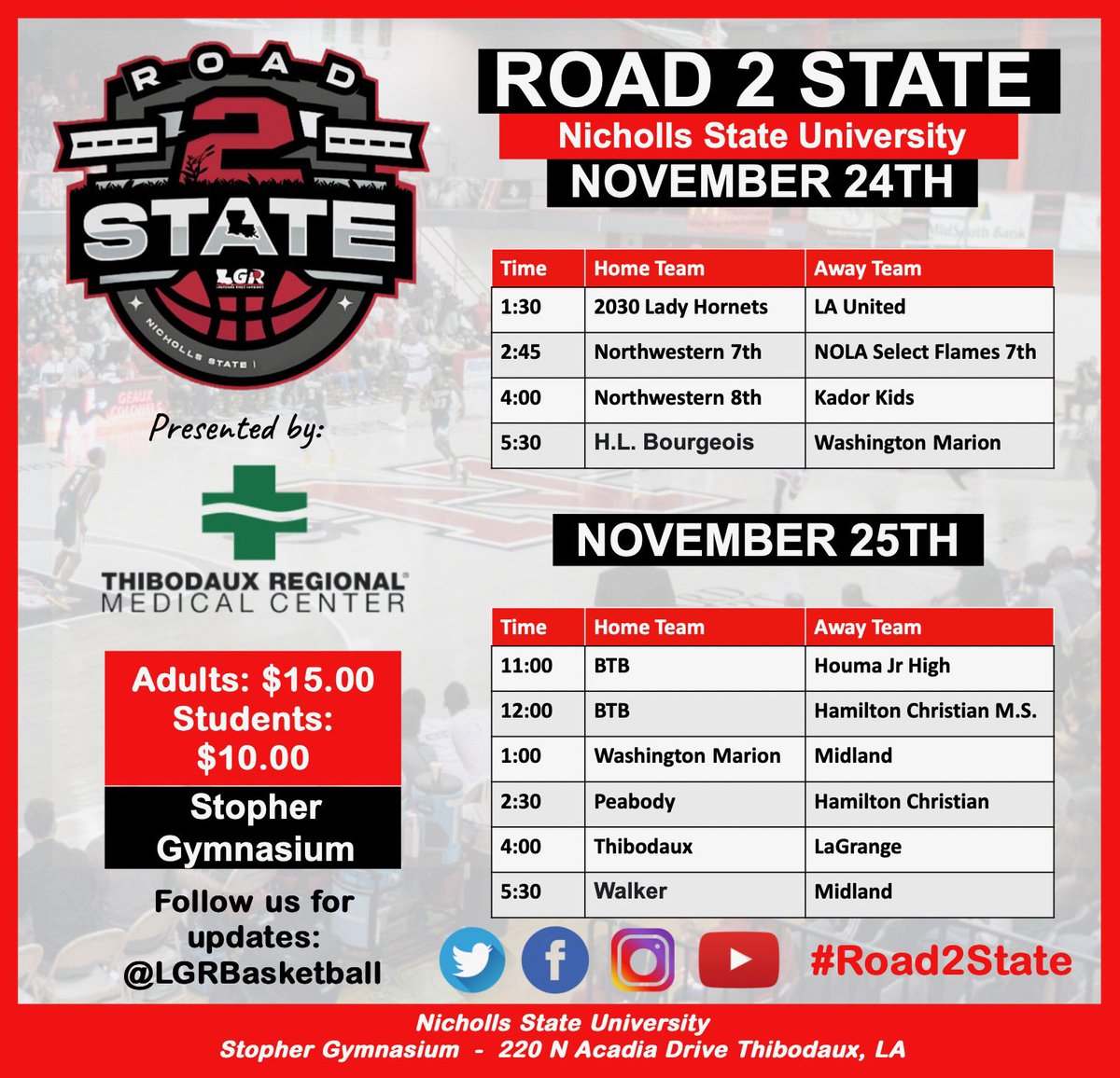🏆 Road 2 State 

🏫 Nicholls State University

🏟️ Stopher Gymnasium 

🏥 Sponsored By <a href="/thibodauxreg/">Thibodaux Regional</a> 

👏 Major thank you goes out to both <a href="/NichollsState/">Nicholls State University</a> &amp; <a href="/thibodauxreg/">Thibodaux Regional</a> for sponsoring this event! 

2️⃣0️⃣ Teams get the opportunity to play on a college court this weekend!