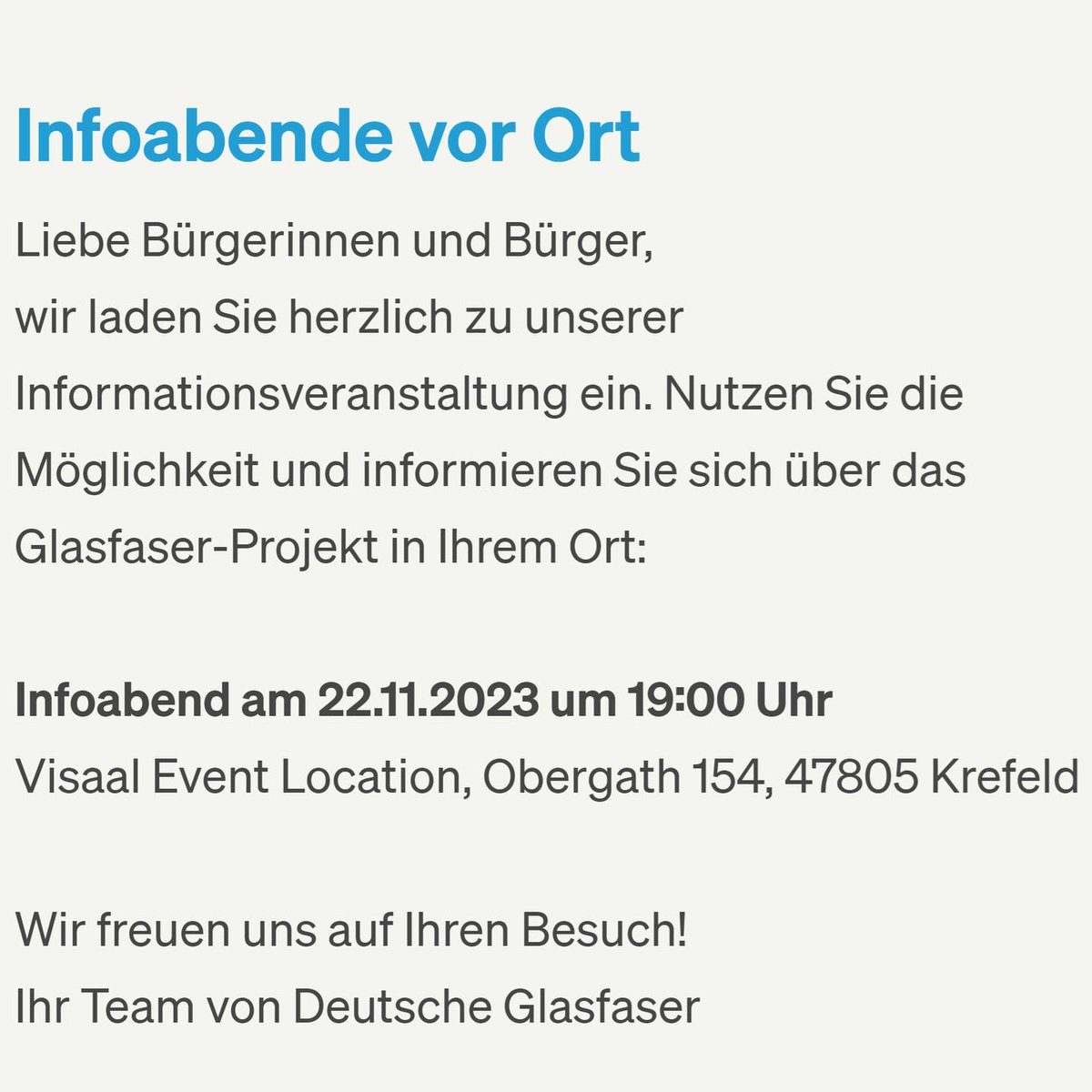 GlasfaserKR's tweet photo. Infoabend am 22.11.2023 um 19:00 Uhr
Visaal Event Location, Obergath 154, 47805 Krefeld

#Nachfragebündelung #glasfaser #glasfaserausbau #glasfasernetz #glasfaserkabel #internet #schnellesinternet #ftth #gatherhof #lindenthal #schicksbaum #tackheide #krefeld https://t.co/NXcurTYSQv