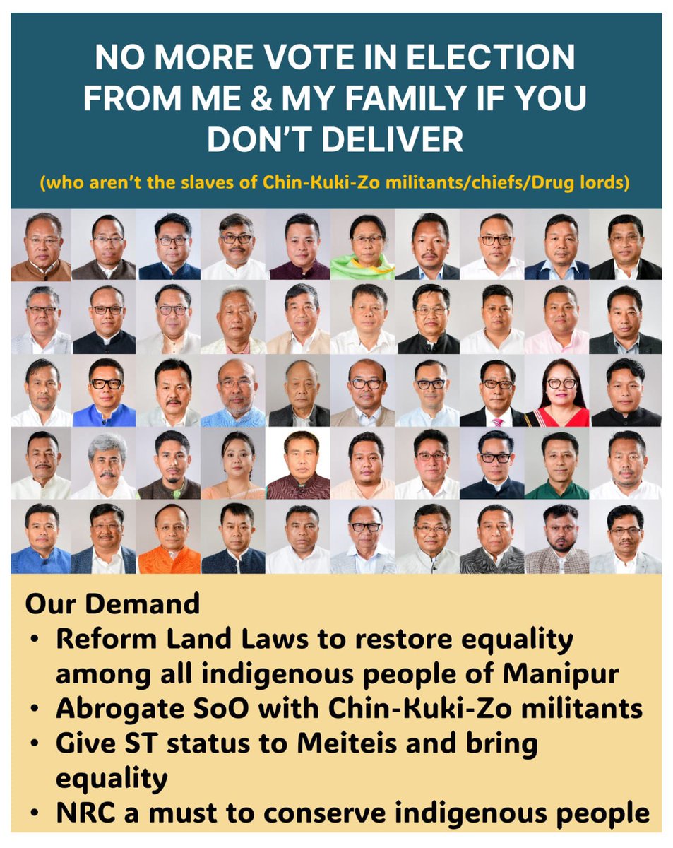 To all Ministers &amp; MLAs: We demand action! In the next election, our votes &amp; those of our family will be withheld these issues are addressed:
1️⃣ ST status for Meitei
2️⃣ NRC in Manipur (1951 base year)
3️⃣ Amend MLR&amp;LR Act 1960
4️⃣ Abrogate SoO with Kuki militants
#ElectionDemands