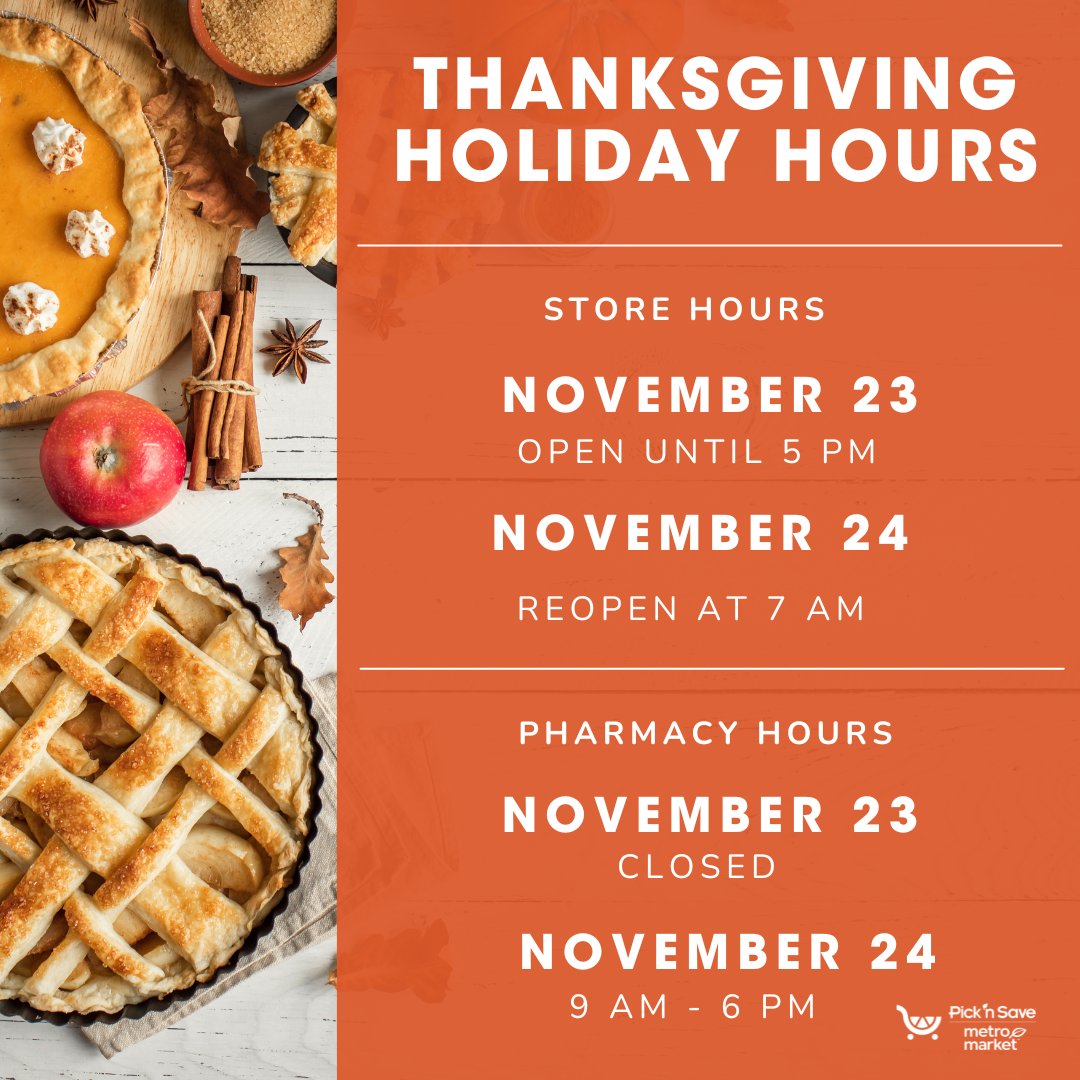🍂Thanksgiving Holiday Hours Update!🍂 ✨Store Hours: 11/23: Open until 5 PM 11/24: Reopen at 7 AM ✨Pharmacy Hours: 11/23: Closed 11/24 9 AM – 6 PM Stop in to grab last-minute items and stock up on all your essentials for a delicious #Thanksgiving celebration!