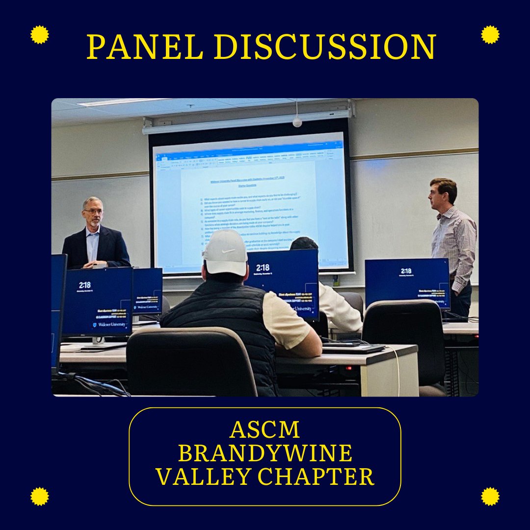 The ASCM Brandywine Valley Chapter met with students from SCM-352 to discuss the supply chain management field and the  career opportunities available within it.