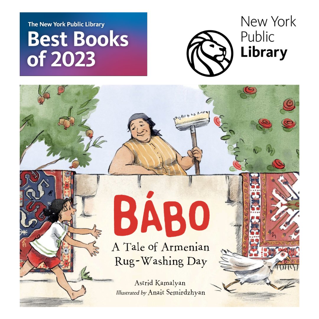 Honored to see BÁBO: A Tale of Armenian Rug-Washing Day, on the New York Public Library Best Books of 2023 List! Thank you, @nypl for including BÁBO in your selection! Grateful to have worked with @anaitsart, @charlesbridge on this little piece of Armenian sunshine ✨ #Armenia