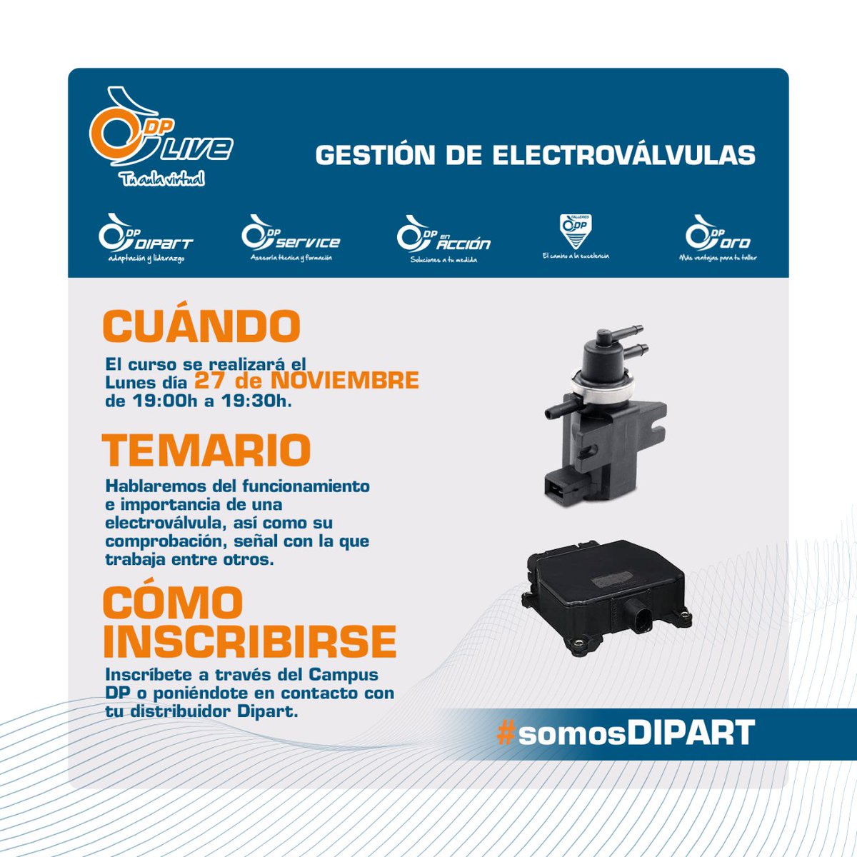 DIPARTSL's tweet photo. 📣 Atent@, ¡el próximo lunes es lunes de #DPLive! 🔋

🗣 Hablaremos del funcionamiento e importancia de la electorválvula, así como su comprobación.
⏰ 19:00-19:30h
💻 Síguelo a través de #CampusDP: https://t.co/ESI6WUIUSX

🔸 #somosDIPART 🔹 https://t.co/uNGQdumioC