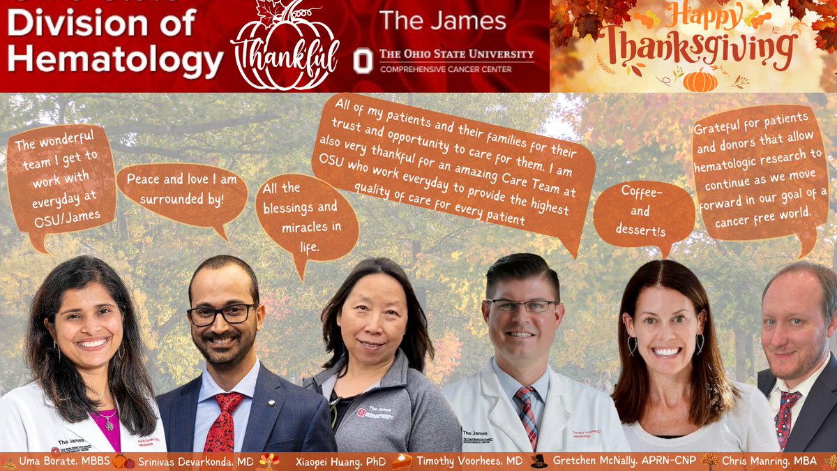 Ohio State Hematology (@osuhematology) on Twitter photo Happy 🦃Thanksgiving 🧡from the Division of Hematology <a href="/OSUCCC_James/">The James</a>.
Today is a day of Thanks. 🫂
Check out what <a href="/beatalleukemia/">Dr. Uma Borate: Associate Professor</a>, <a href="/SDevarakondaOSU/">Srinivas Devarakonda</a>, <a href="/Xiaopei001/">Xiaopei Huang</a>, <a href="/tvoorheesmd/">Timothy Voorhees, MD, MSCR</a> , <a href="/GretchenMcnally/">Gretchen A. McNally PhD MPH 🤩(she/her)</a>, and <a href="/CManringOSU/">Chris Manring</a> are #thankful for ...🌞
<a href="/OSUWexMed/">The Ohio State University Wexner Medical Center</a>
#GoBucks Happy 🦃Thanksgiving 🧡from the Division of Hematology <a href="/OSUCCC_James/">The James</a>.
Today is a day of Thanks. 🫂
Check out what <a href="/beatalleukemia/">Dr. Uma Borate: Associate Professor</a>, <a href="/SDevarakondaOSU/">Srinivas Devarakonda</a>, <a href="/Xiaopei001/">Xiaopei Huang</a>, <a href="/tvoorheesmd/">Timothy Voorhees, MD, MSCR</a> , <a href="/GretchenMcnally/">Gretchen A. McNally PhD MPH 🤩(she/her)</a>, and <a href="/CManringOSU/">Chris Manring</a> are #thankful for ...🌞
<a href="/OSUWexMed/">The Ohio State University Wexner Medical Center</a>
#GoBucks