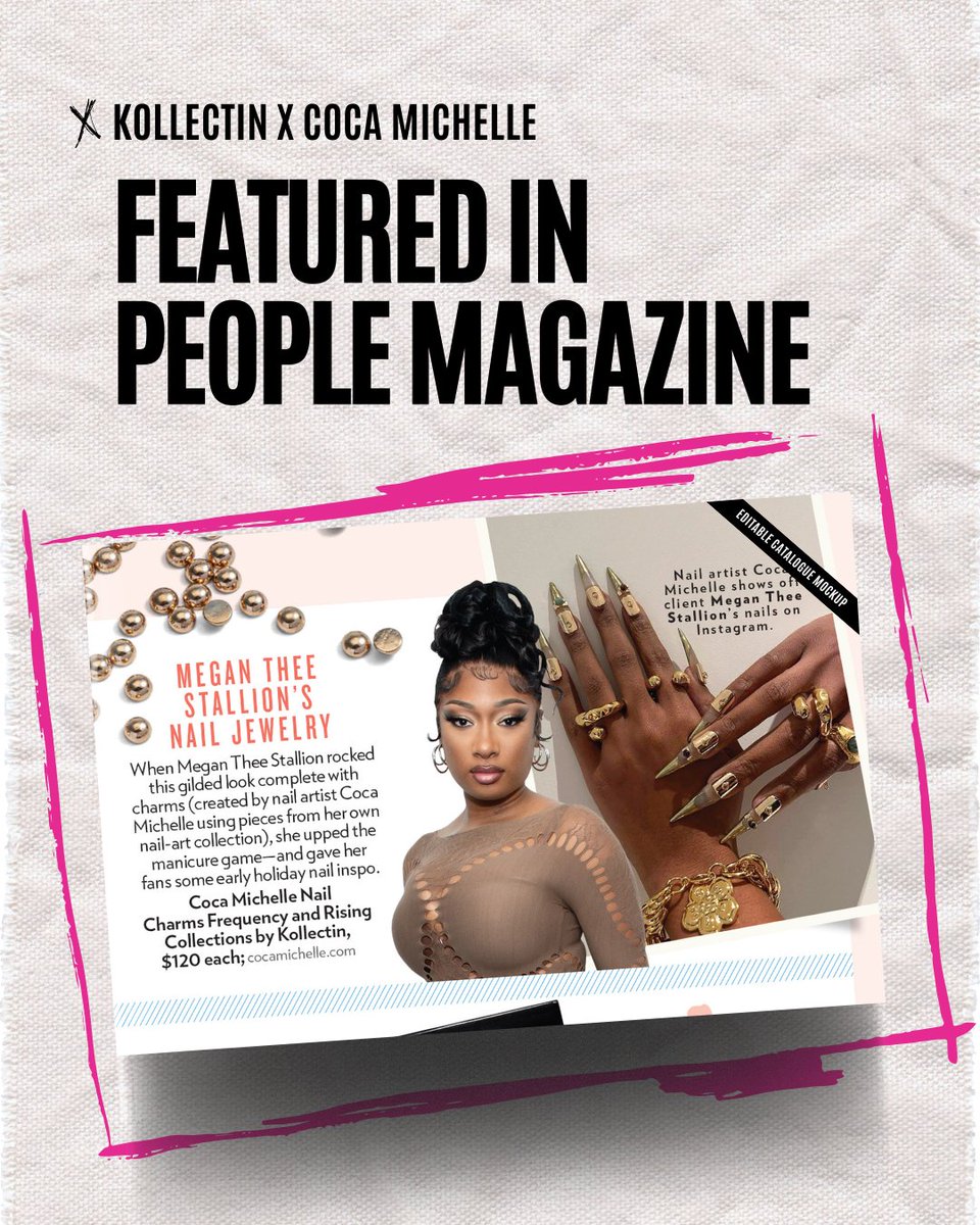 Kollectin's tweet photo. Our Kollectin x @cocamichelle nail art was showcased in this month’s @People magazine! 💅✨ We’re thrilled to be included in the “What’s New In Nails” section alongside #CocaMichelle and @theestallion. Be sure to pick up your copy to check us out! #MeganTheeStallion #CocaMichelle https://t.co/Rue8p2JwkB