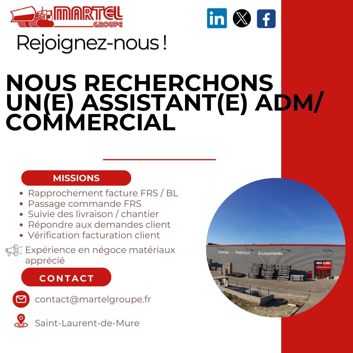 MARTEL Groupe recrute un(e) assistant(e) ADM/ commercial

Au sein de notre société, vous aurez pour missions :

Expérience en négoce matériaux apprécié 
📩 Envoyez votre CV à : contact@martelgroupe.fr
📢 Poste à pourvoir dès que possible