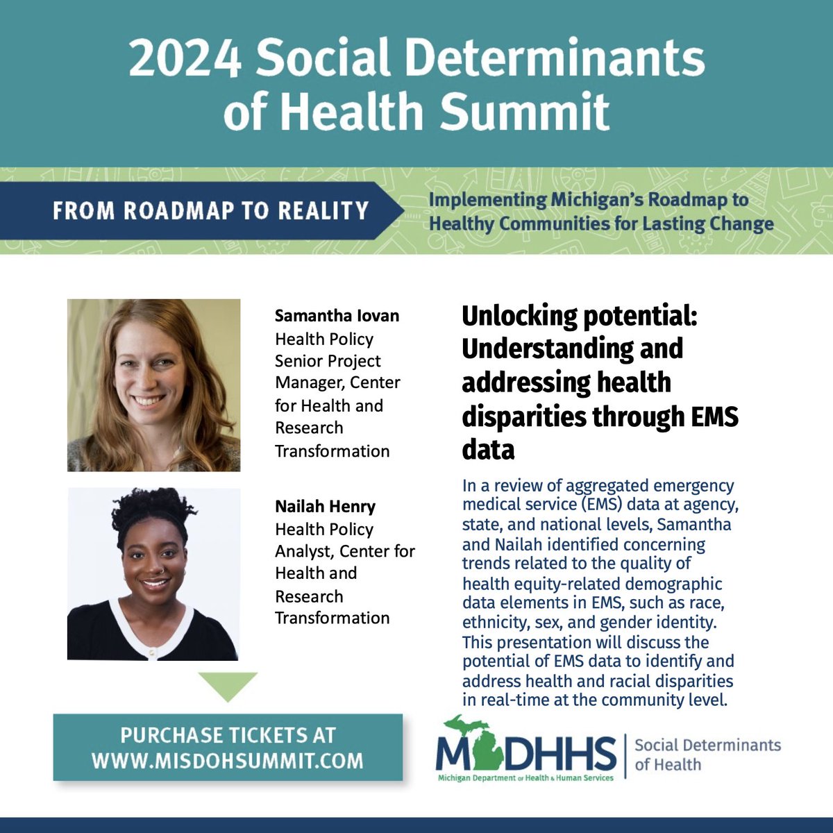 CHRT staff Samantha Iovan and Nailah Henry will also present at <a href="/MichiganHHS/">Michigan HHS Dept</a> Social Determinants of Health Summit on January 23rd. Register today to attend their presentation on health disparities and EMS data.

ow.ly/UZ5w50Q8SZP