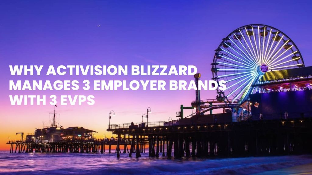 NEW: Why Activision Blizzard Manages 3 Employer Brands with 3 EVPs linkhumans.com/activision-bli… #employerbrand