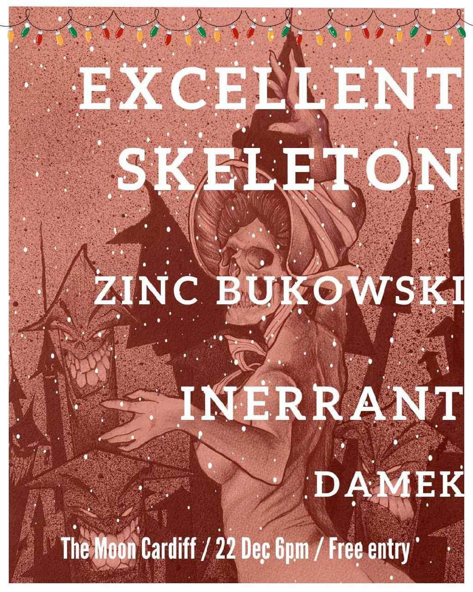 Four bands. Free entry. Fri 22nd Dec @themooncardiff Our Xmas present to you x @excellentskeleton @zincbukowski  @inerrantmusic  @damek #noise #postpunk #shoegaze #psychrock #livemusic #welshbands