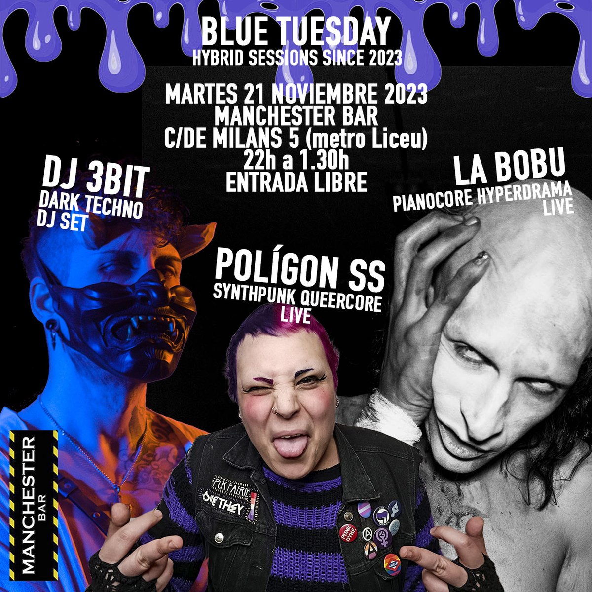 TheLIPofficial's tweet photo. Estoy muy feliz porque esta noche compartiré escenario con @celiasaintjust y @ToninSambeat 

Toda la info aquí:
BLUE TUESDAY
Martes 21 Noviembre 2023
POLÍGON SS + LA BOBU + DJ 3BIT set
EN DIRECTO en Manchester Bar
c/de milans, 5 (metro: Liceu)
De 22h a 1.30h
FREE ENTRANCE https://t.co/pv6s84rSwA
