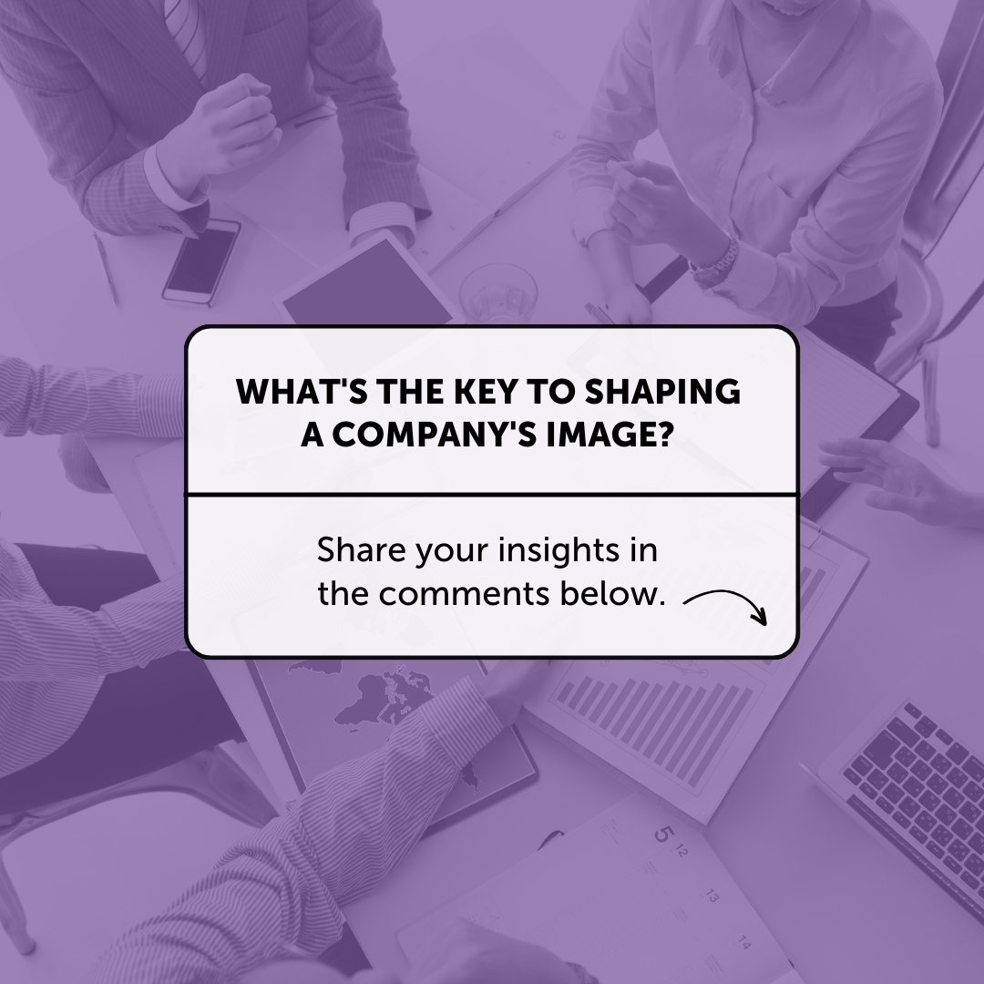 🧐 We want to hear from you! 🏢 What's the vital ingredient in building a company's image? Join the conversation by commenting with your viewpoint. 💭 #BusinessImage #OpinionMatters #BrandingTalk