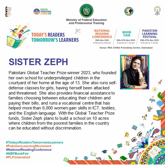 plf_pk's tweet image. The Pakistani Global Teacher Prize winner for 2023, @SisterZeph, will be joining us at the Pakistan Learning Festival in Islamabad. 
Join us from November 25th to November 27th, 2023, at the PAK-CHINA Friendship Centre, Islamabad. 

#PakistanLearningMovement
