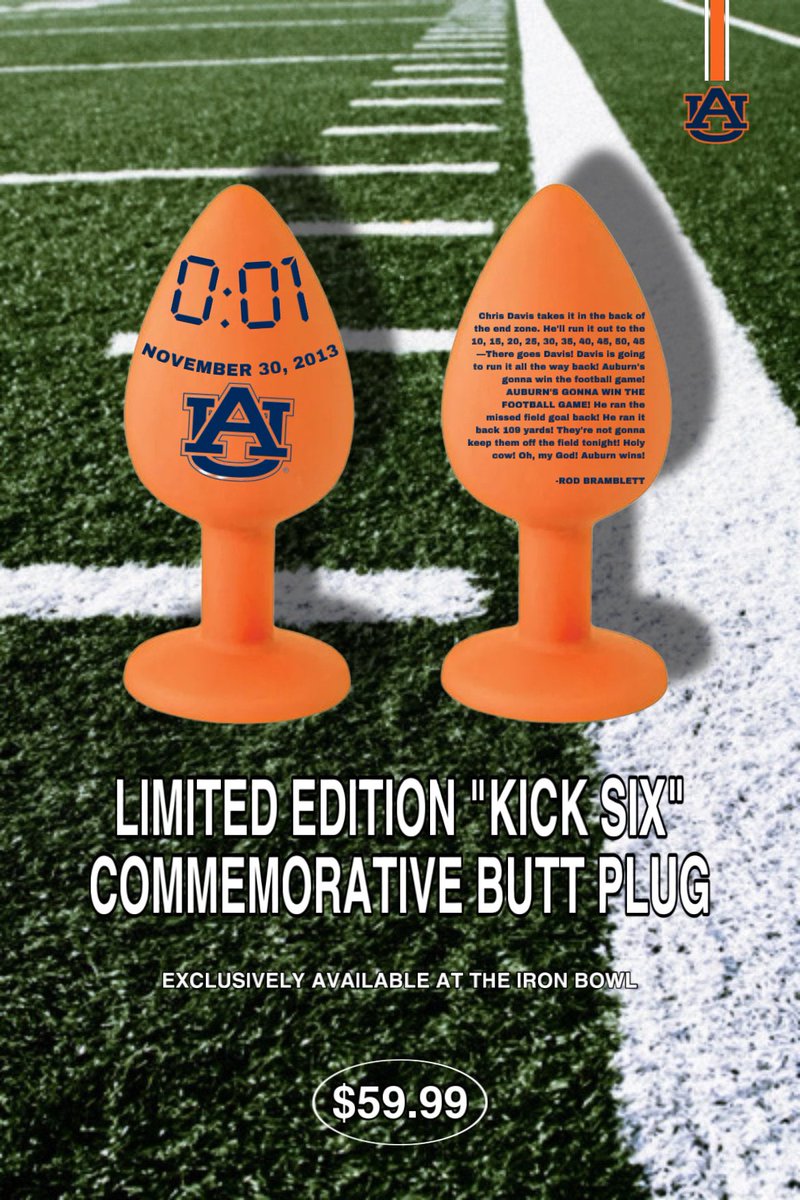conwayvinny2's tweet photo. "There goes Davis! Davis is going to run it all the way back!"

Grab your own piece of history!

Limited edition "Kick Six" butt plugs will be sold exclusively in Jordan-Hare concessions stands at the Iron Bowl this weekend.

Get there early and get yours while supplies last! https://t.co/7894y1Tris