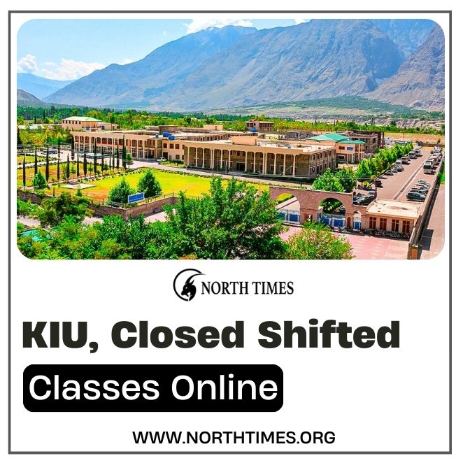 NorthTimes99's tweet photo. 🚨 Breaking News: KIU is temporarily closed! 📚💻 Classes shifted online as of Nov 27, 2023. 
📢 Stay tuned for updates. 
.
.
.
#KarakoramUniversity #OnlineLearning https://t.co/XCntbf1GBj