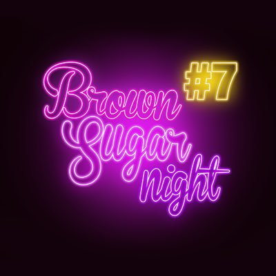 #NouvellePhotoDeProfil #BrownSugarNight7 #BSN7