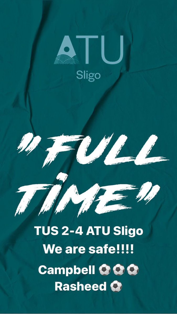 🚨 FULL TIME 🚨 @TUSMidlandSport 2-4 @ATUSligoSoccer A hattrick from Conor Campbell and a goal from Rasheed secure our Mens A place in the CUFL Premier Division for another year! Well done to all involved 👏🏻 #SupportTheStudents