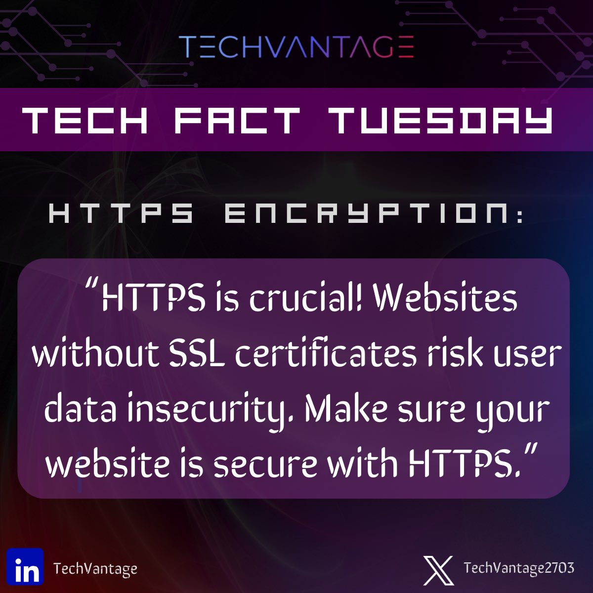 TechVantage2703's tweet photo. Unlocking the tech magic every Tuesday💡✨🧑‍💻
Tech Fact Tuesday: 🔒 Safeguarding digital frontiers! HTTPS isn't just a protocol; it's a shield for user data. Don't gamble with security-ensure your website's armor is HTTPS strong! 💻🛡️ 
#CyberSecurity#WebSafety https://t.co/GnBSwBvVJj