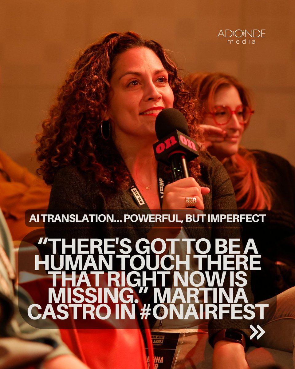 AdondeMedia's tweet photo. Two weeks ago, our CEO @MartinaCastro was part of the @onairfest LA Business Summit, a day of sessions and new ideas from leading voices across the industry.

One of the conversations was about AI Translation (+) https://t.co/36AZNwNCxJ