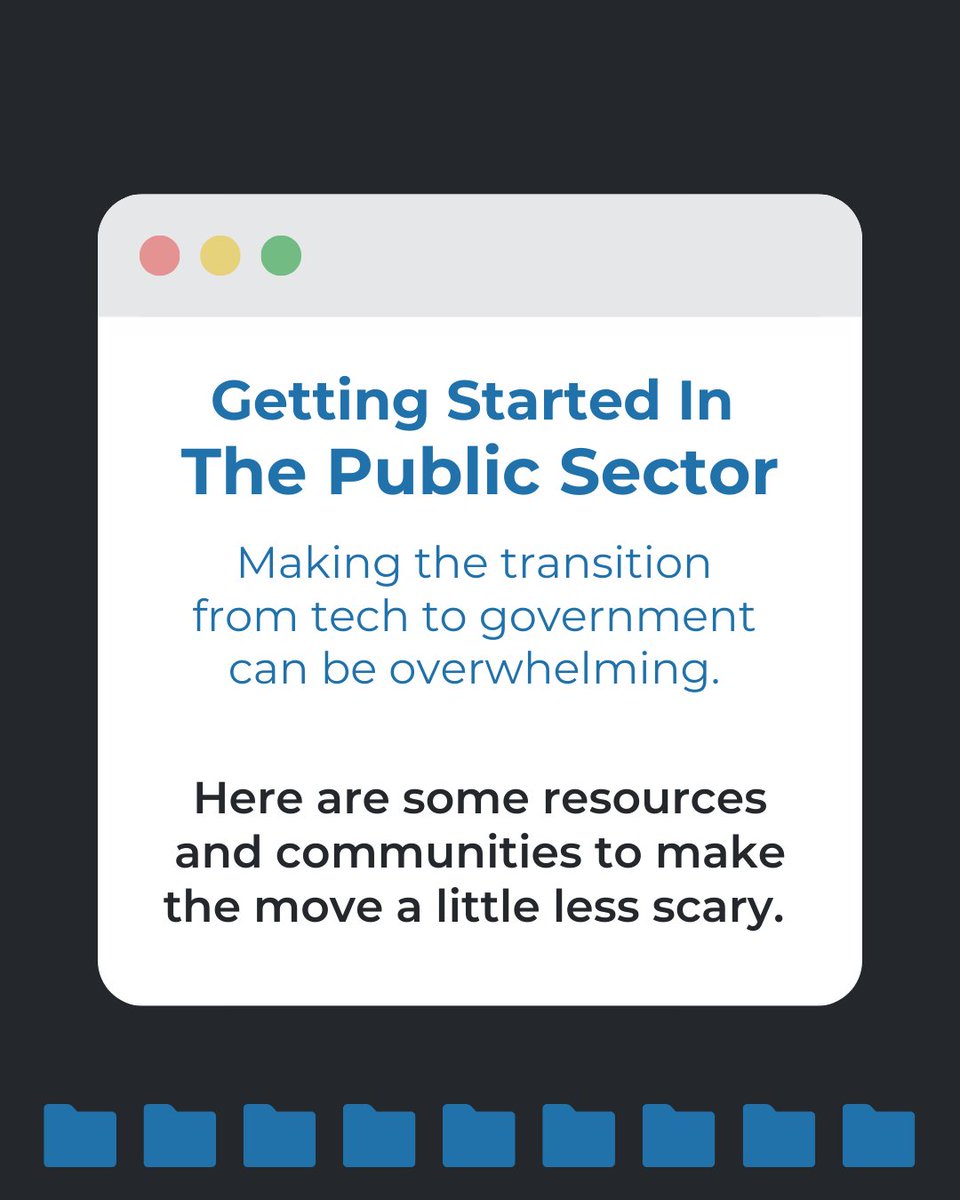 Getting started in the public sector might seem overwhelming, but here are some resources and communities to make the move a little less scary. Learn more: techtogov.org/resources.