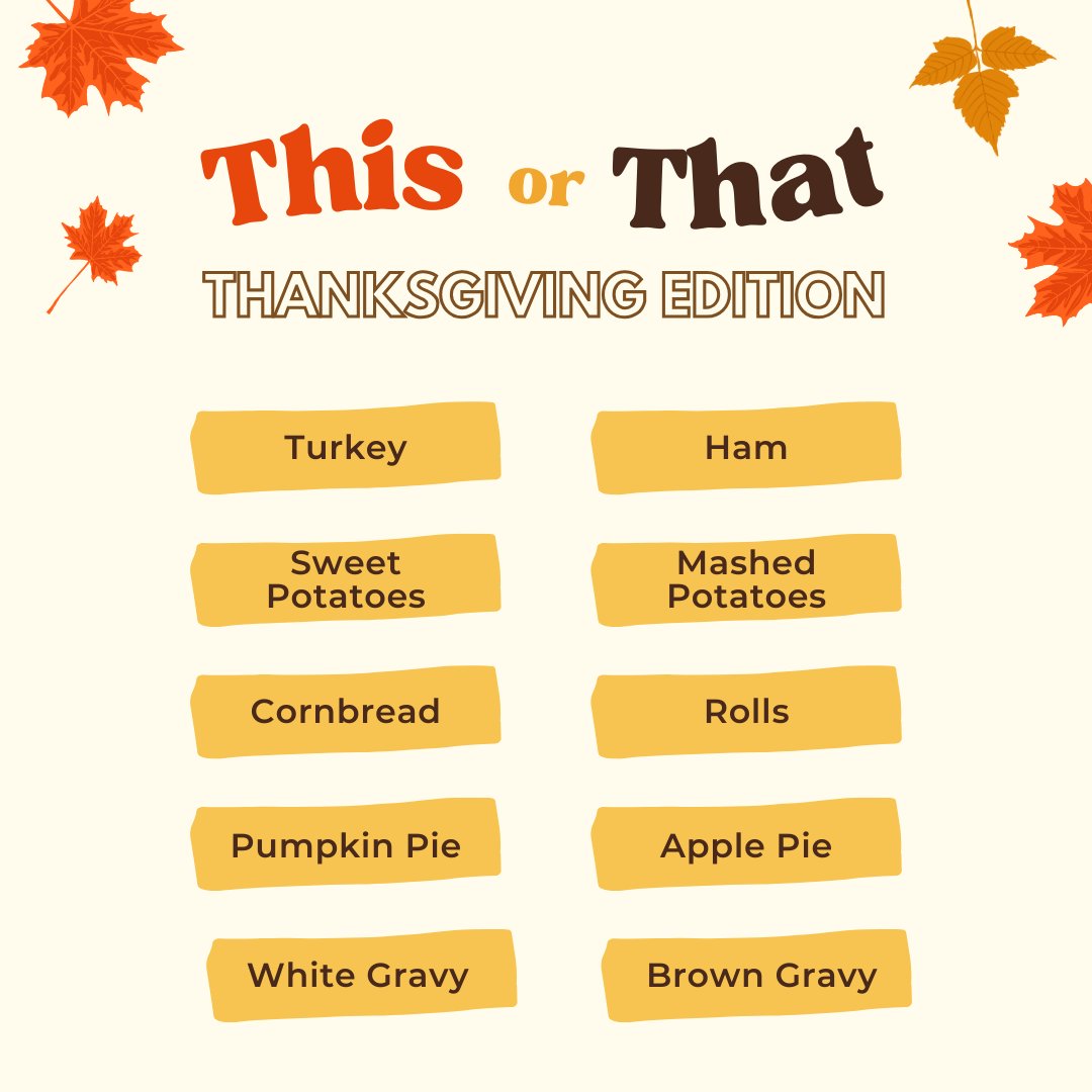nicomaparkdent's tweet photo. This or That? - Thanksgiving edition! ✨
What are your picks?

#polltime #thisorthat #thanksgiving https://t.co/bMlnphmprB