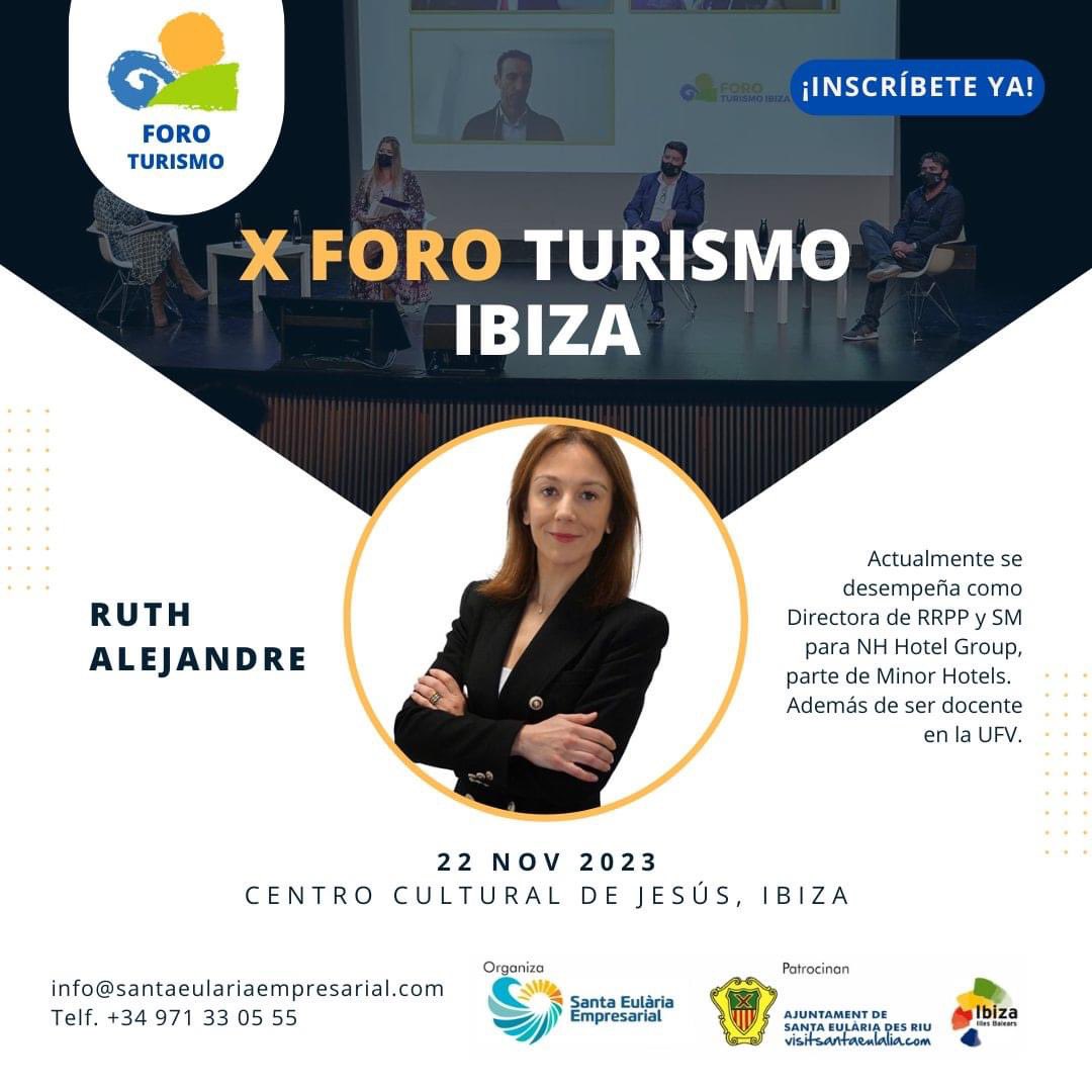 🌟 ¡Prepárate para la inspiración en comunicación en el #ForoTurismoIbiza2023 con <a href="/RuthAlejandre/">Ruth Alejandre</a> 📆🎙️ Licenciada en Comunicación Audiovisual y Directora de RRPP y Social Media para <a href="/NHHotels/">NH Hotels</a> . Descubre su visión única sobre #comunicación en #turismo y gestión de reputación. 🌍