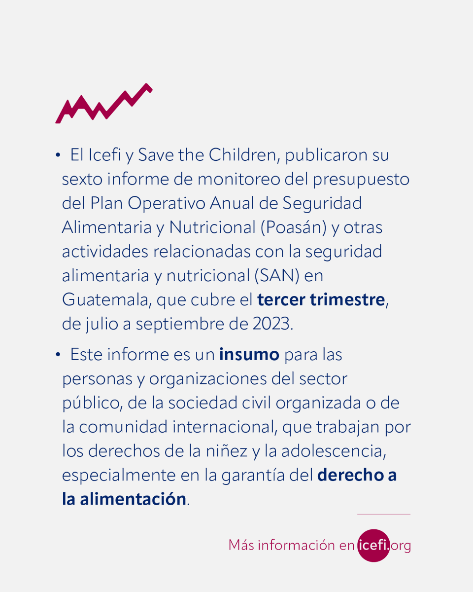 ICEFI's tweet photo. 📰 Comunicado de prensa

🇬🇹 Guatemala: Icefi y @SaveChildrenGT publican su sexto informe de monitoreo del presupuesto del Poasán

Lee el comunicado ➡️ https://t.co/uvv8O3FdUb https://t.co/np2TC4DWN5